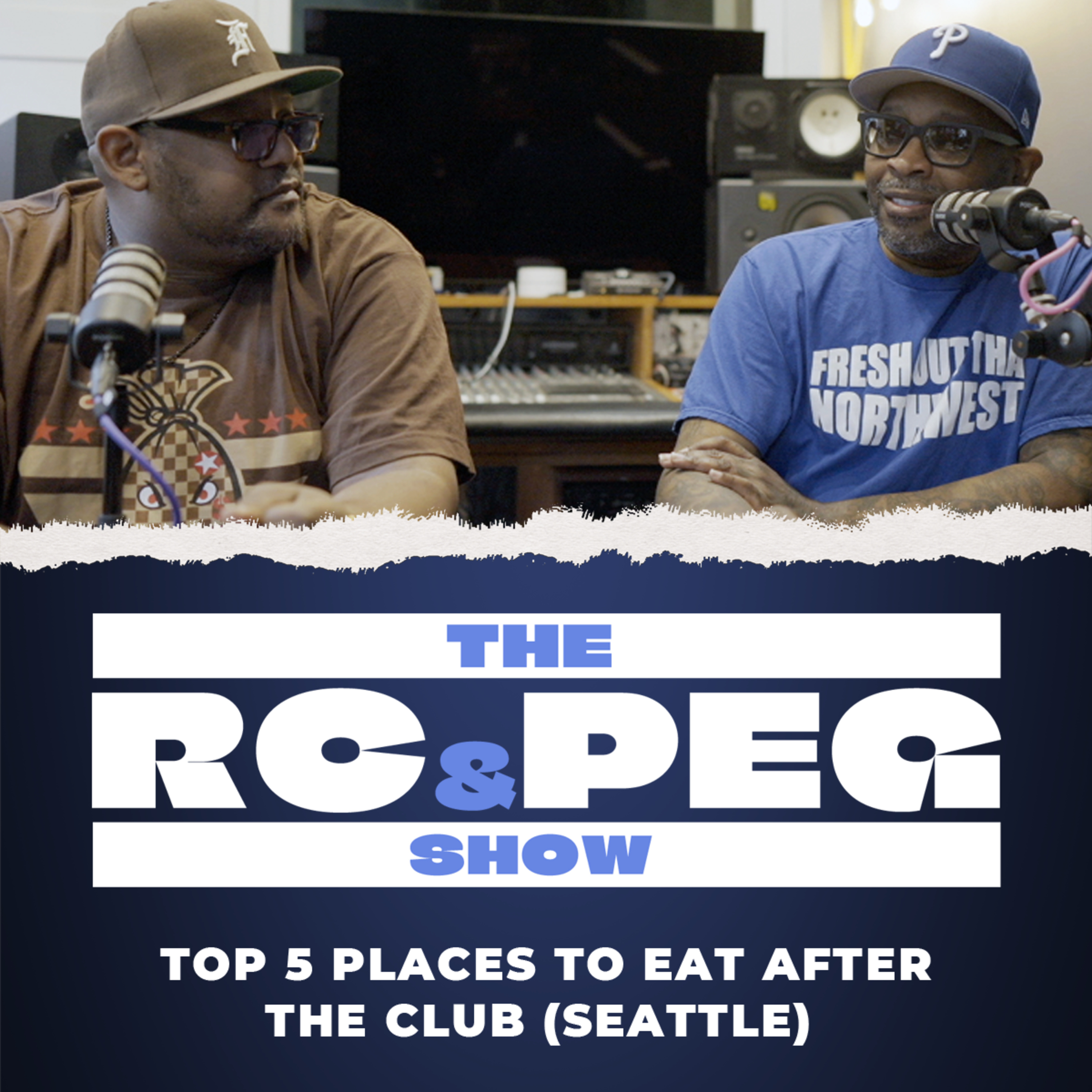 Episode 6 | Top 5 Places To Eat After The Club (Seattle) episode artwork