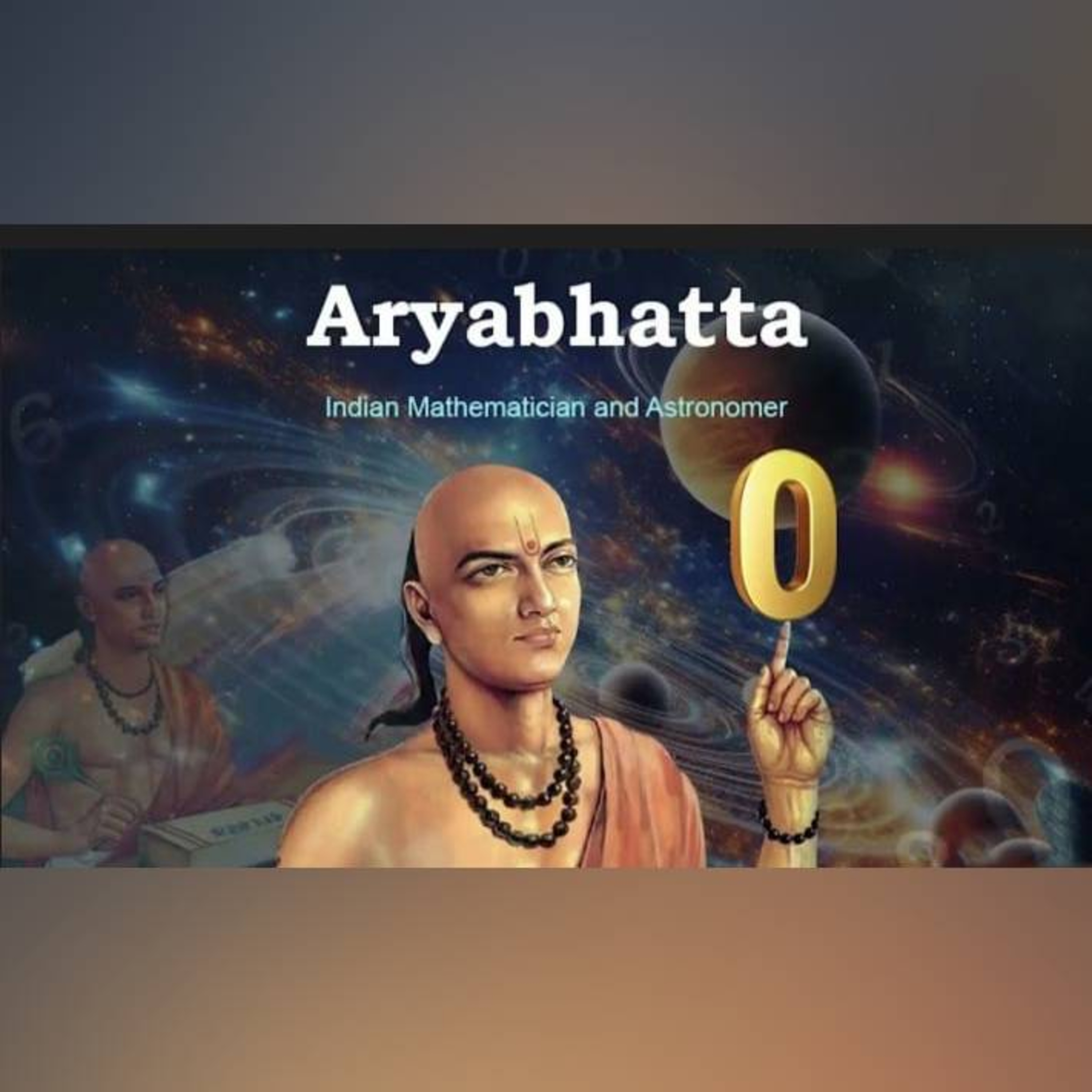 Episode 104 – 'Travel with Aryabhatta: From Numbers to the Night Sky' episode artwork