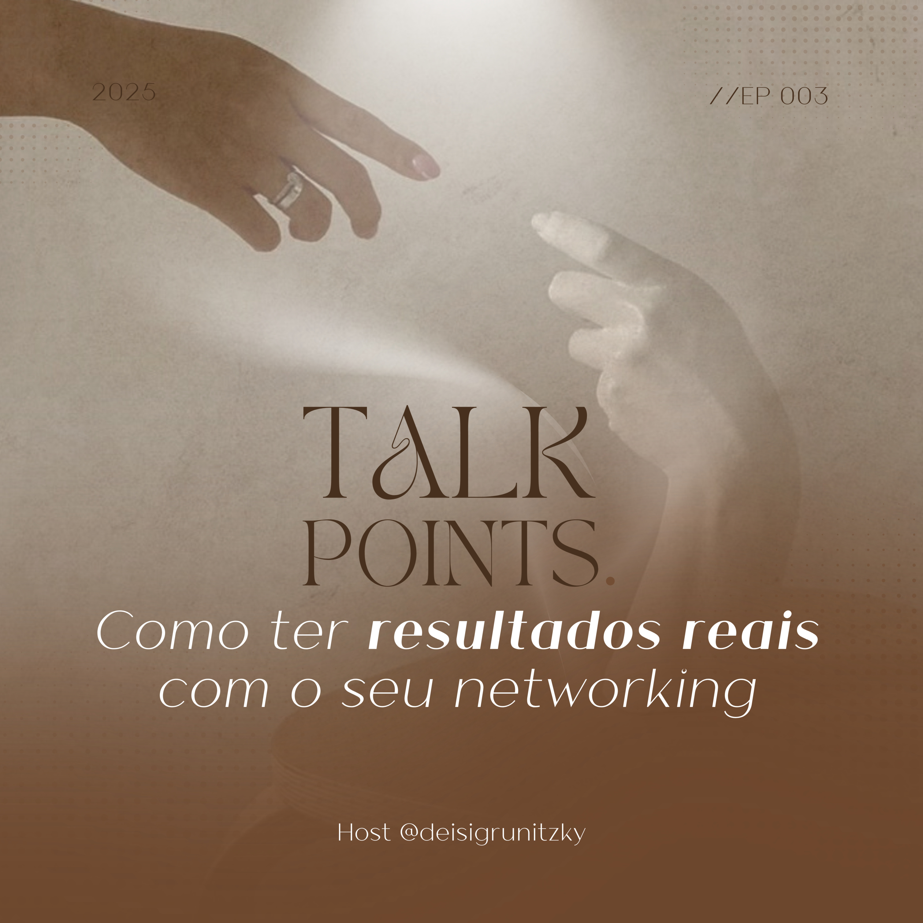#3 - Como ter resultados reais com o seu networking episode artwork