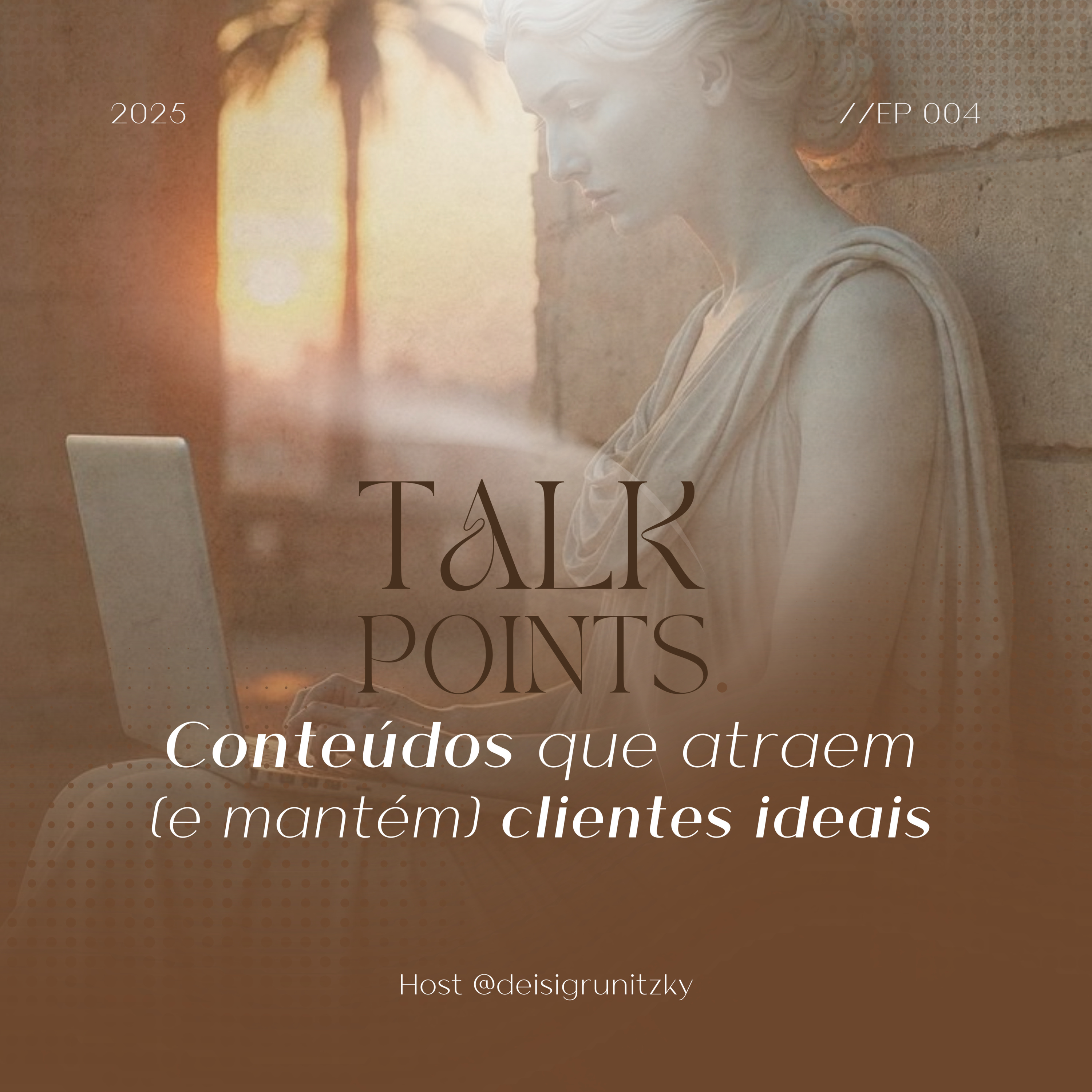 #4 - Conteúdos que atraem (e mantém) clientes ideais episode artwork