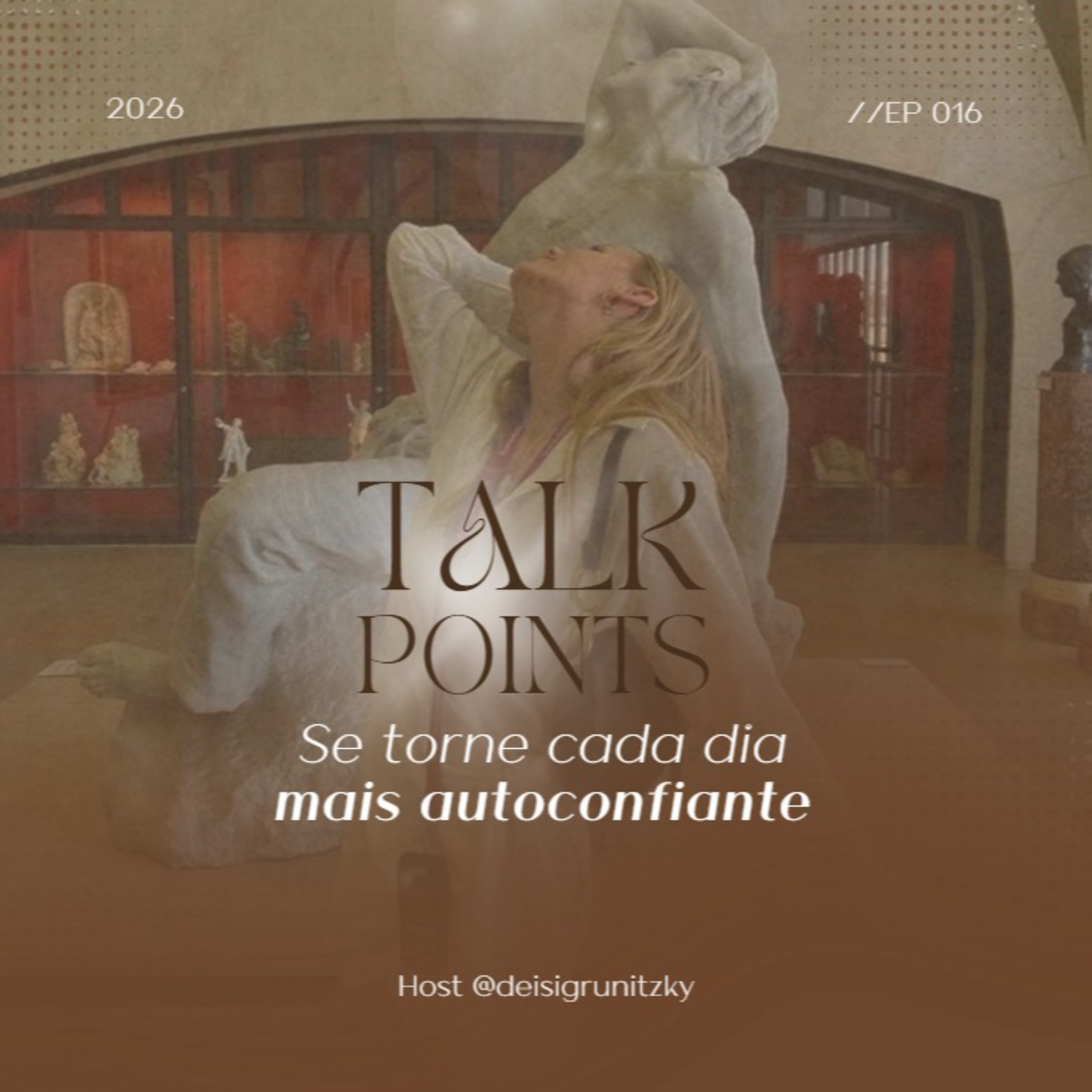#16 - Se torne cada dia mais autoconfiante episode artwork