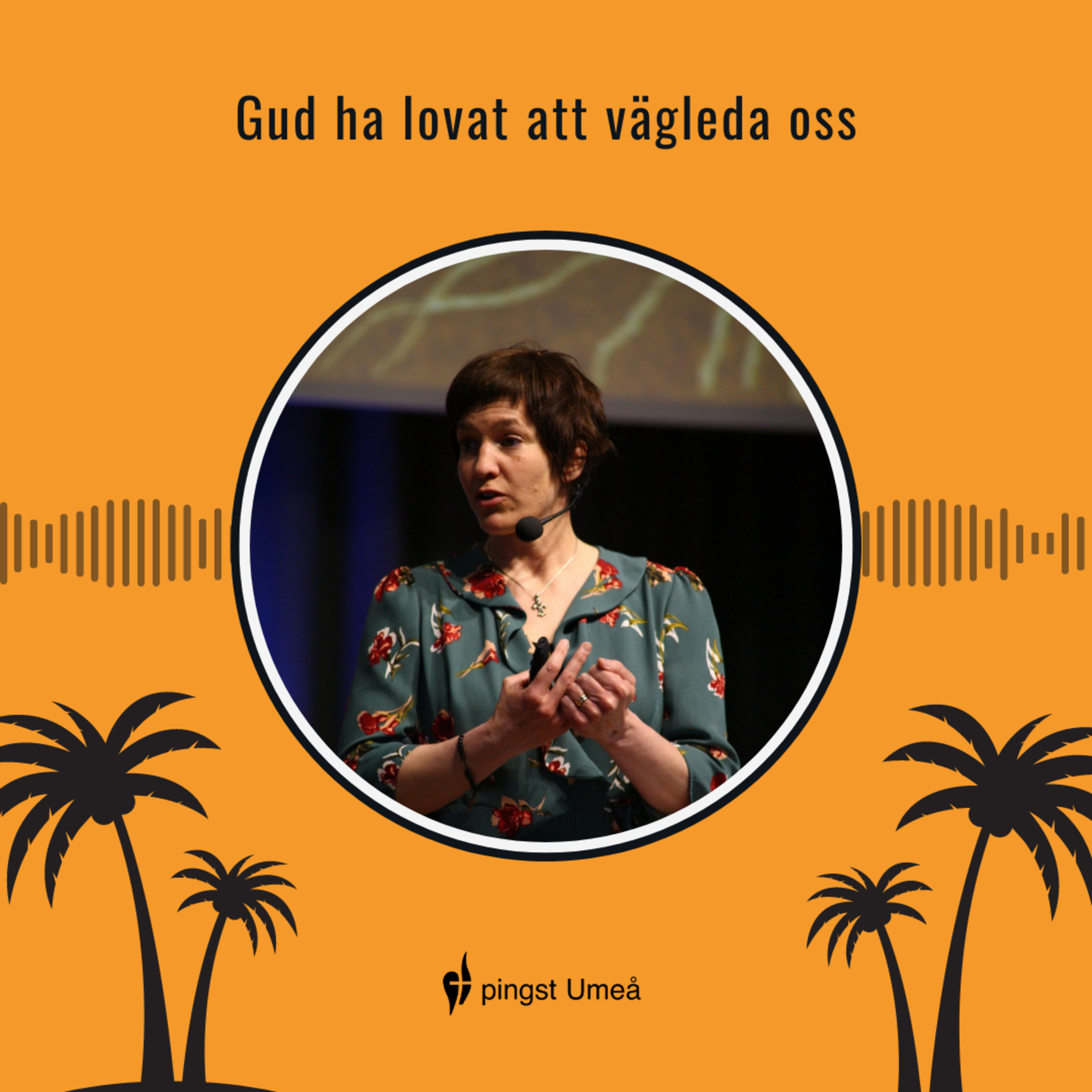 Gud ha lovat att vägleda oss episode artwork