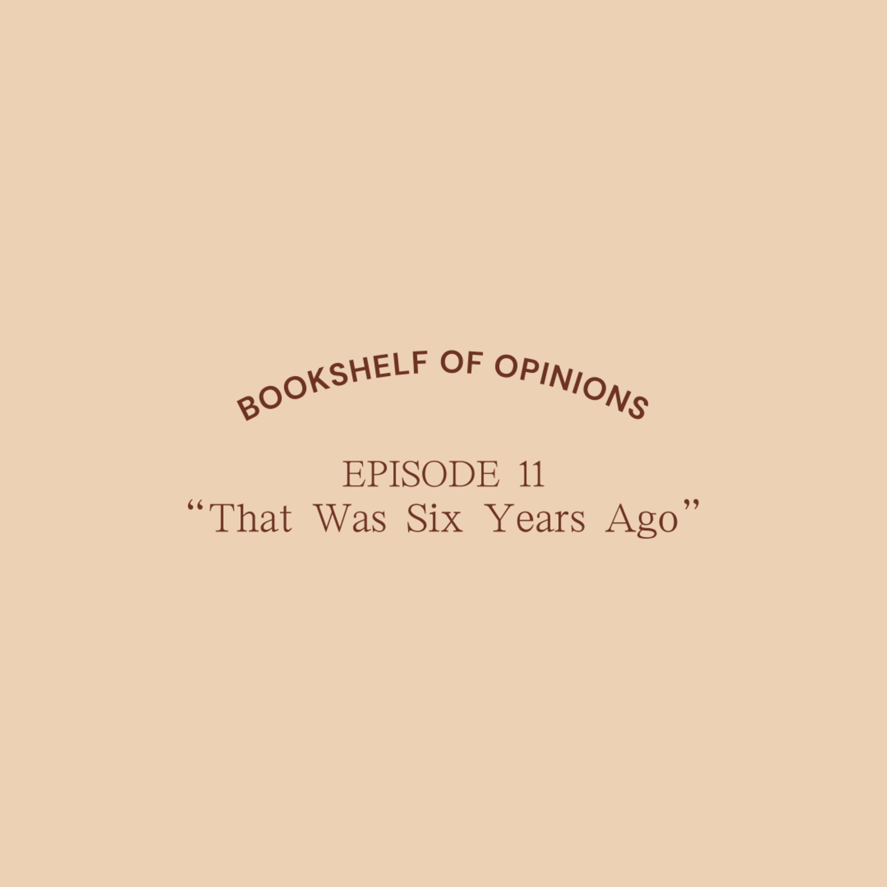 That Was Six Years Ago episode artwork