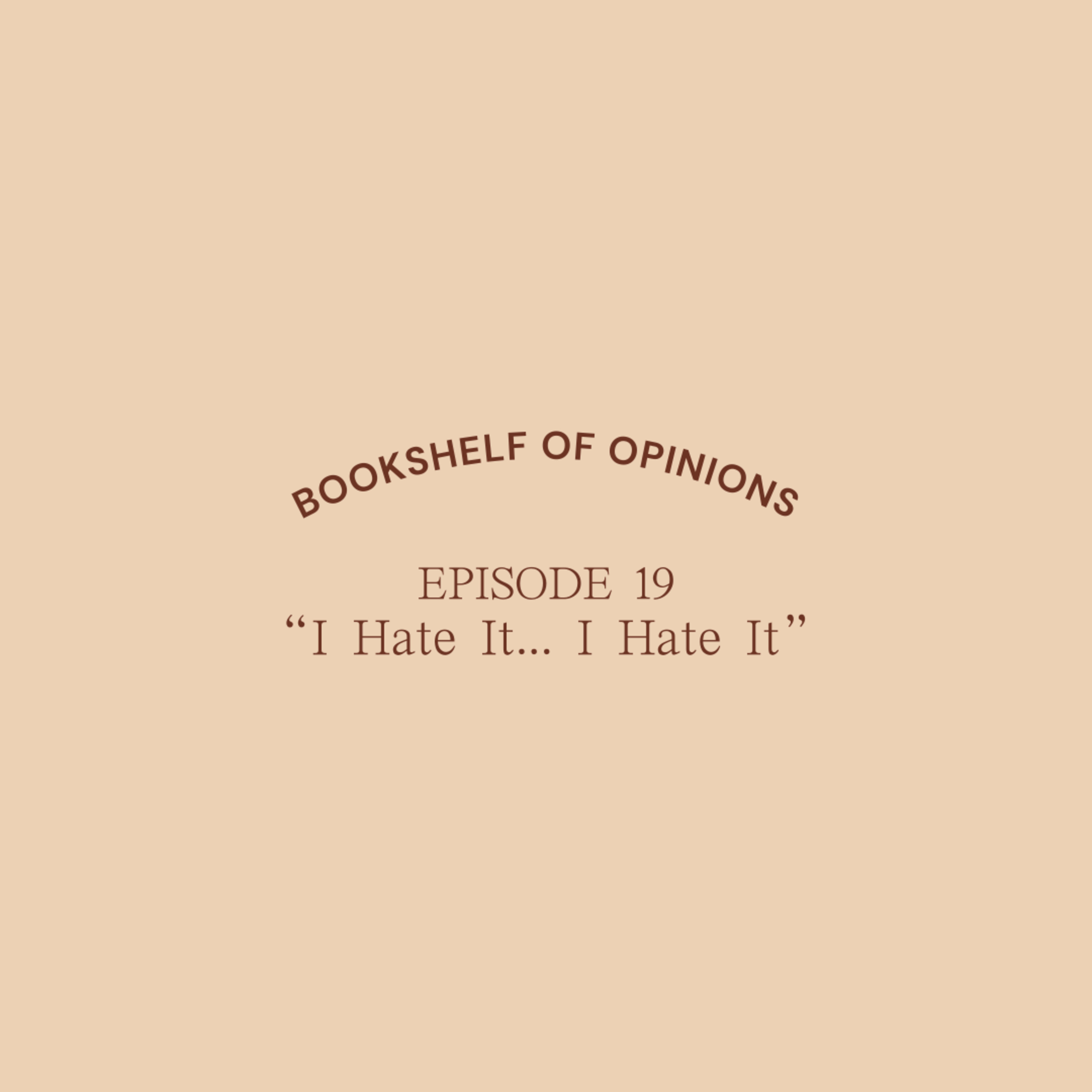 I Hate It... I Hate It episode artwork