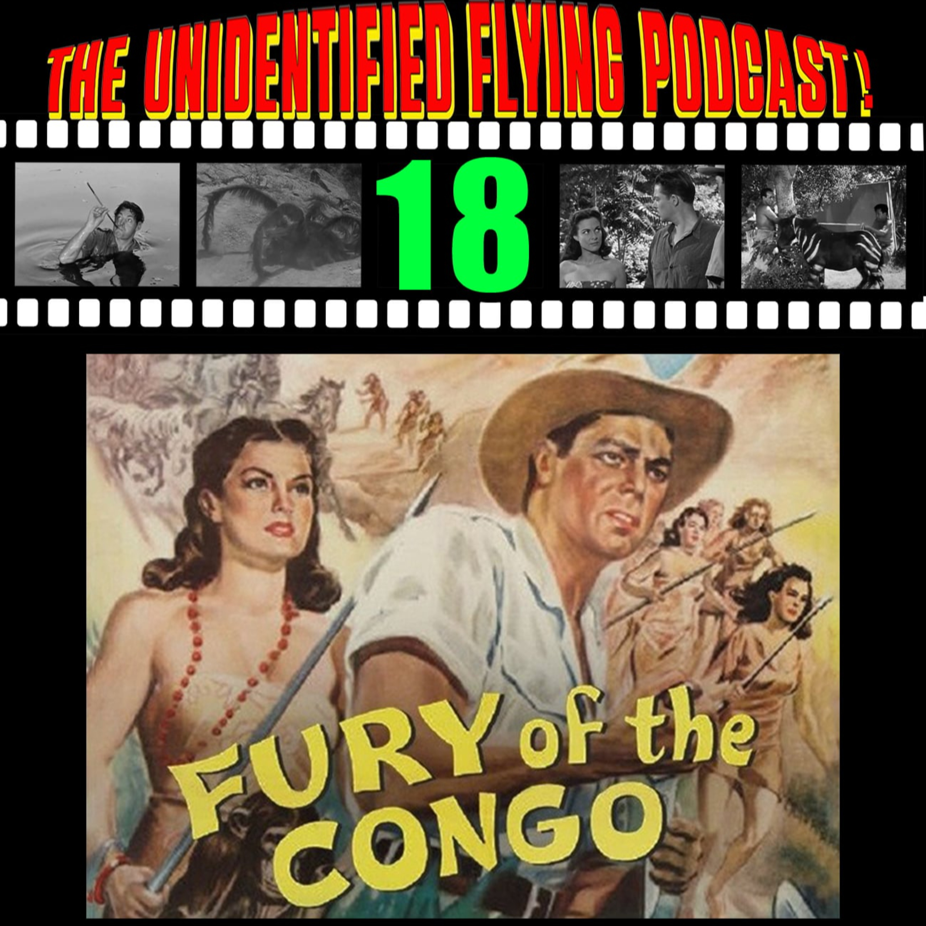 Episode 18 - 1951 - WHOOPS! - Fury of the Congo episode artwork