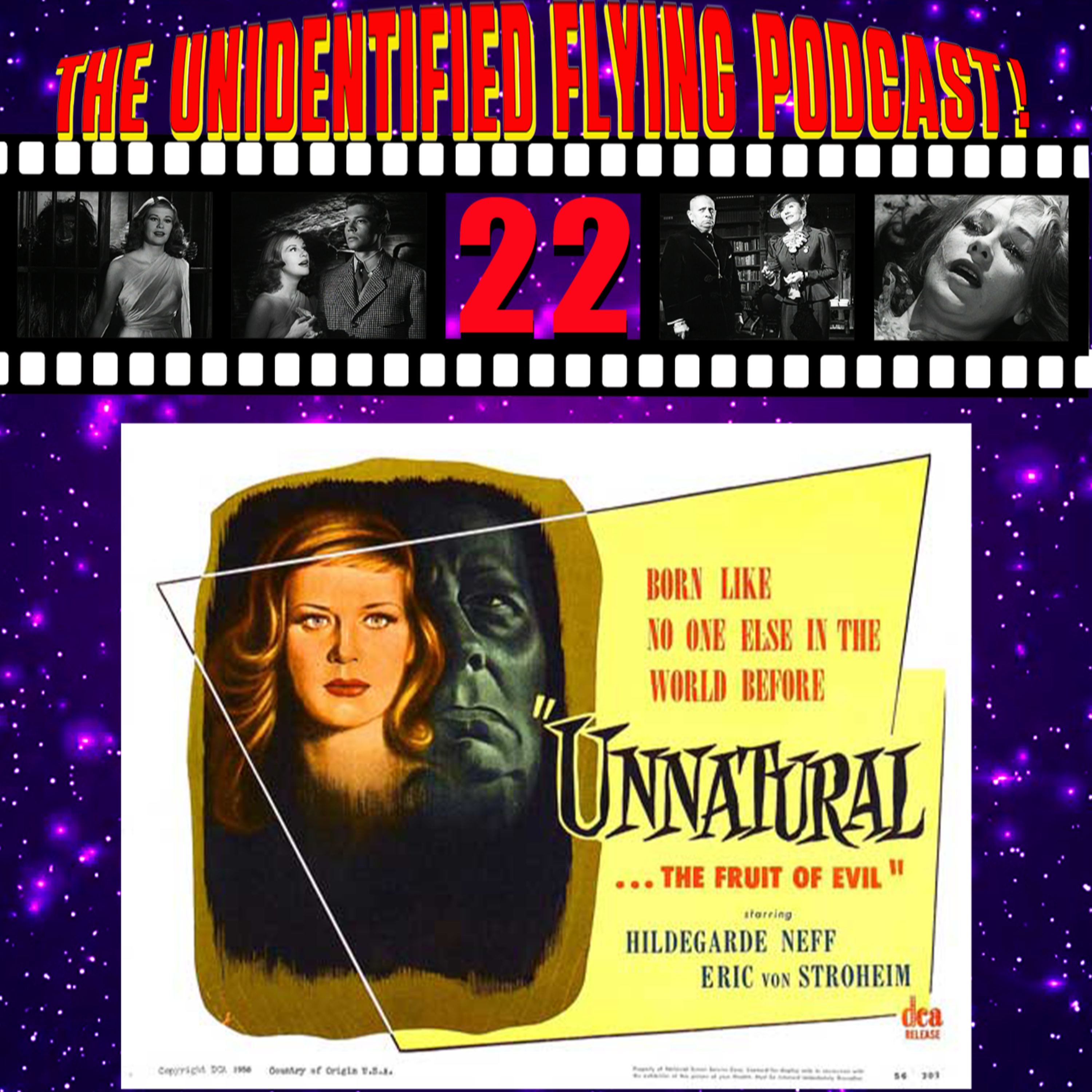 EPISODE 22 - 1952 - ALRAUNE aka UNNATURAL episode artwork
