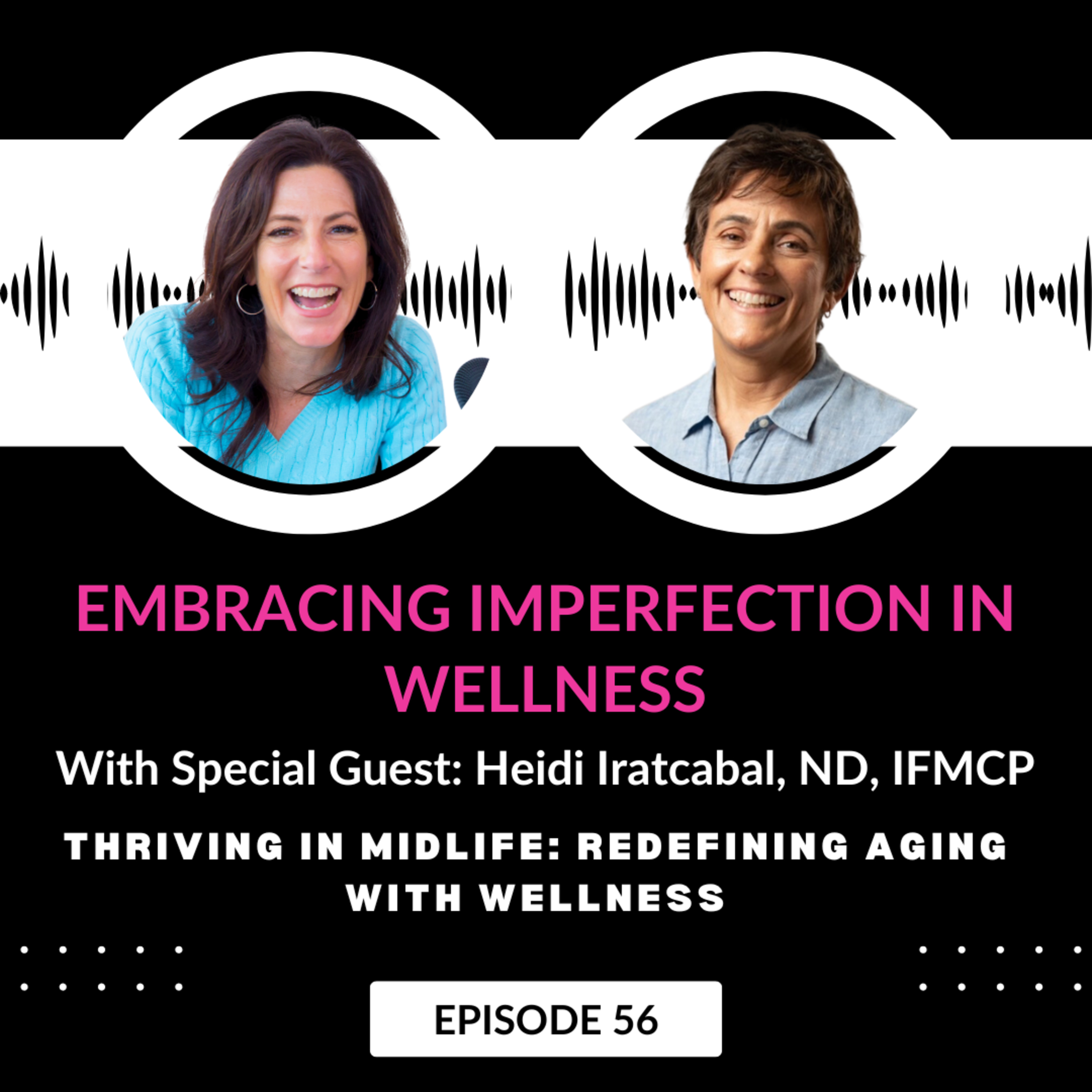 Thriving in Midlife: Redefining Aging with Wellness