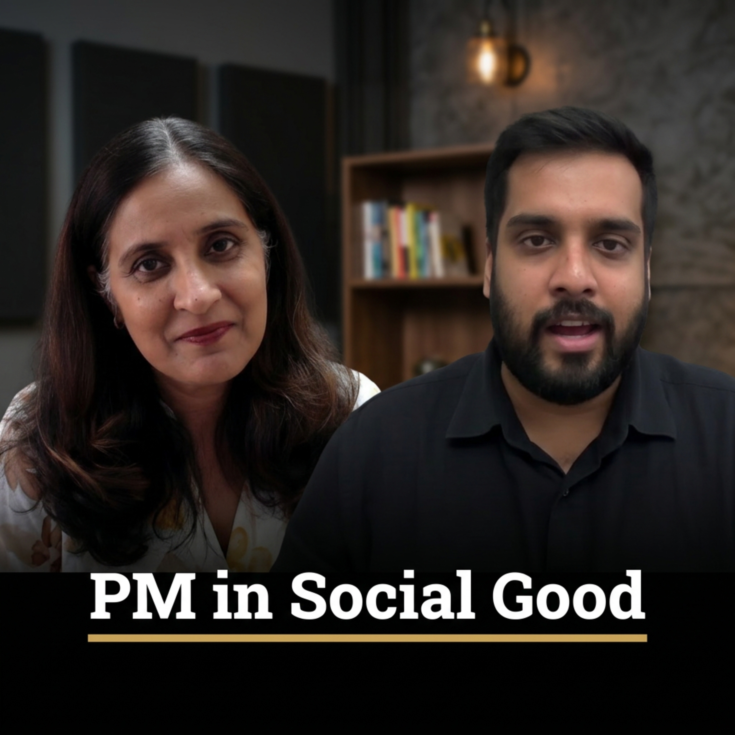 Product Management in Social Good sector - Nakul Jain, CEO Wadhwani AI Global