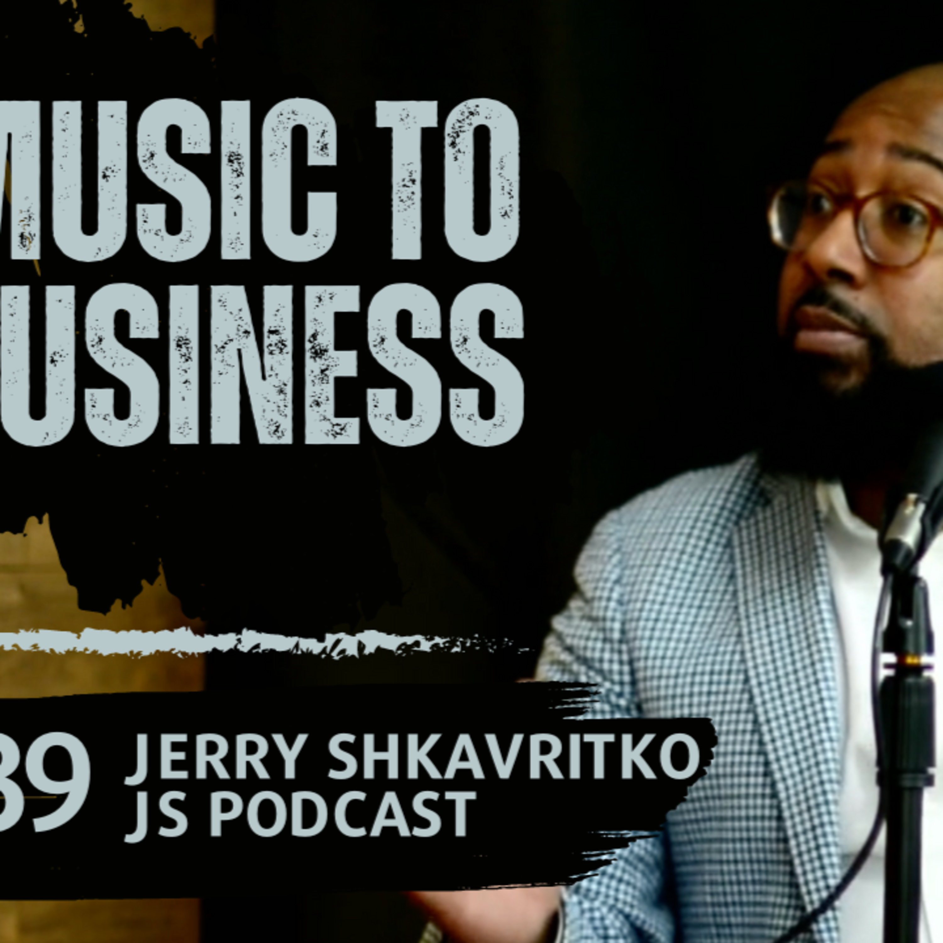 Jerry Shkavritko / JS Podcast