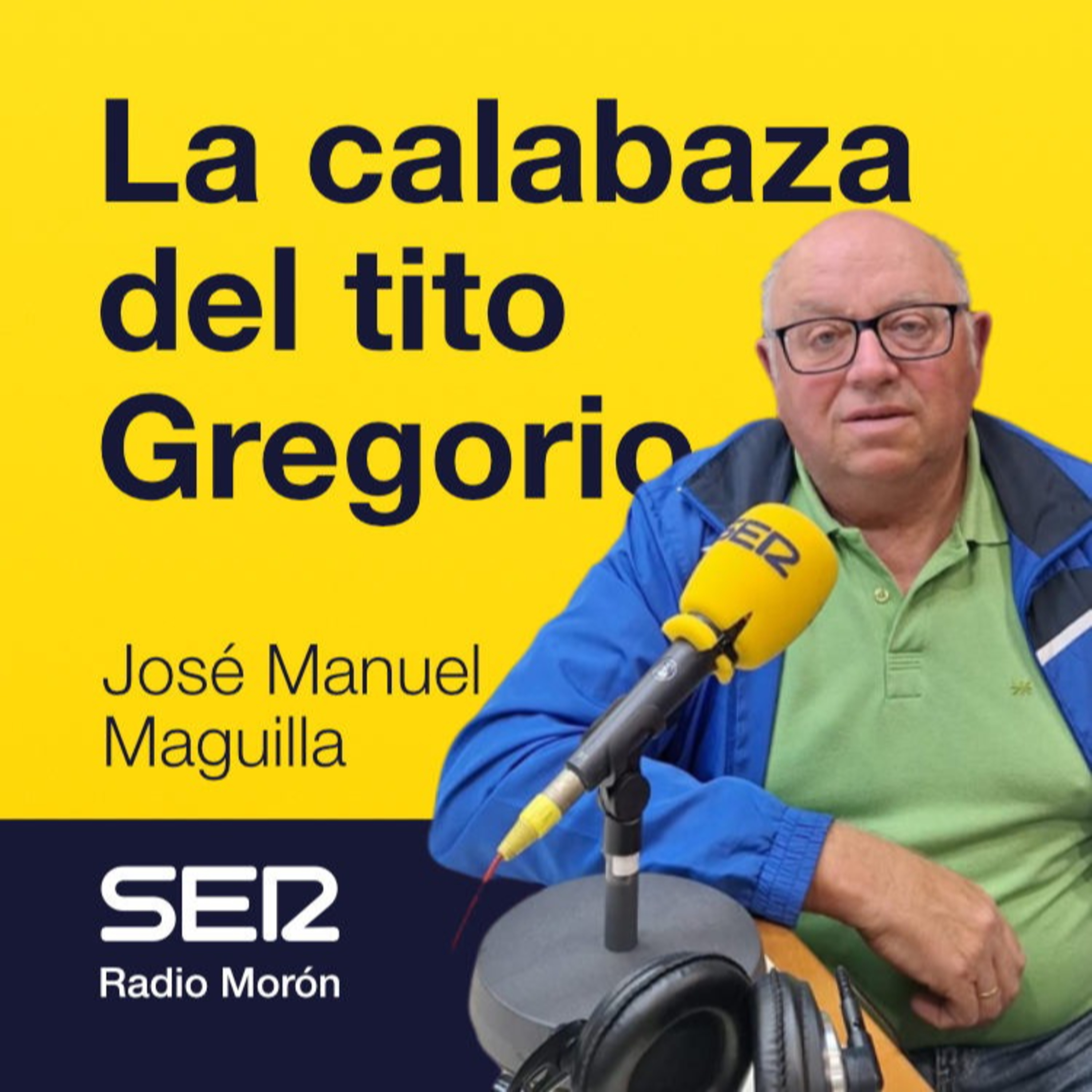 La calabaza del tito Gregorio - Jose Manuel Maguilla