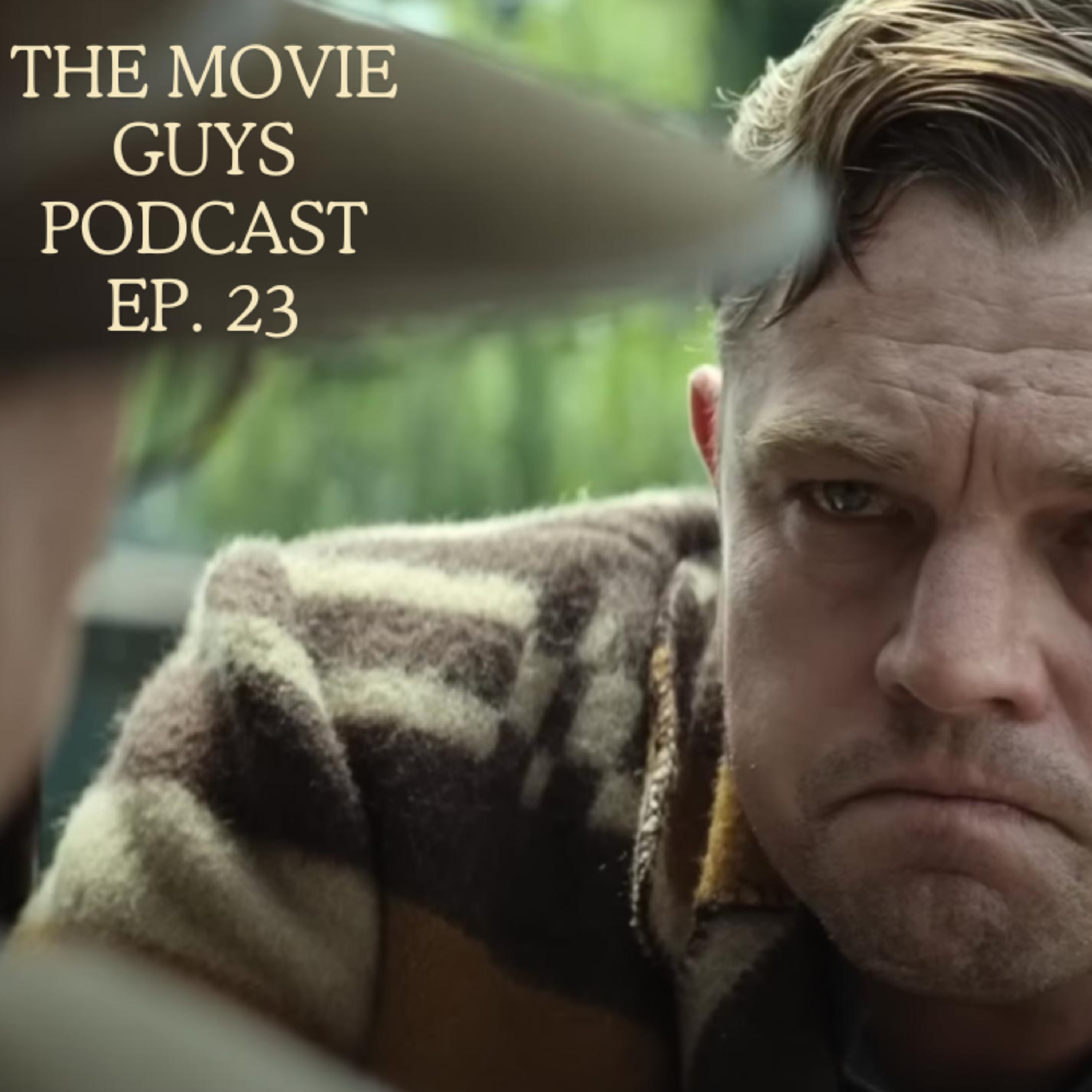 The Movie Guys Podcast - Episode 23 | Oscar Nominations, Our Favorite Movies of All Time and More episode artwork