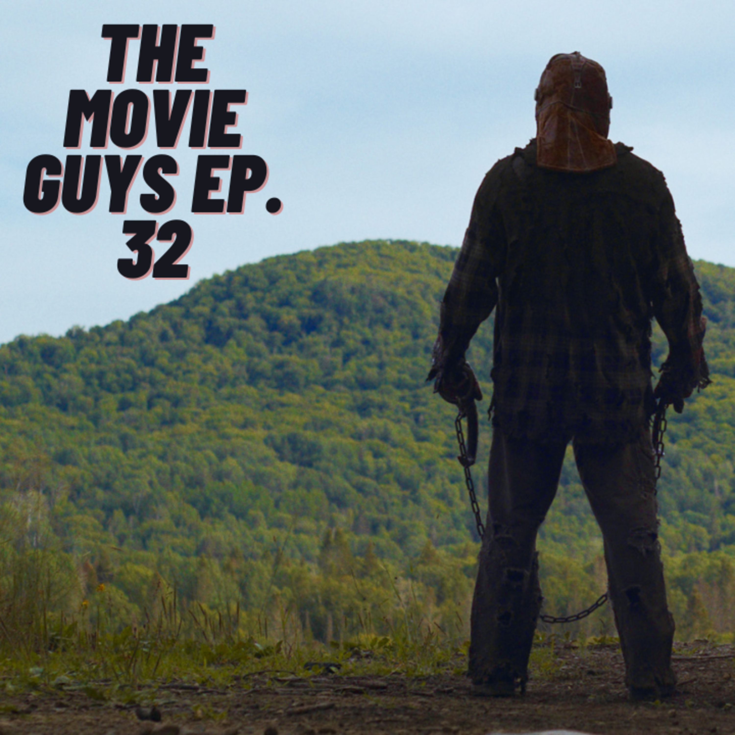 The Movie Guys Podcast - Episode 32 | In A Violent Nature, Exorcist Reboot, Low Box Office and More episode artwork