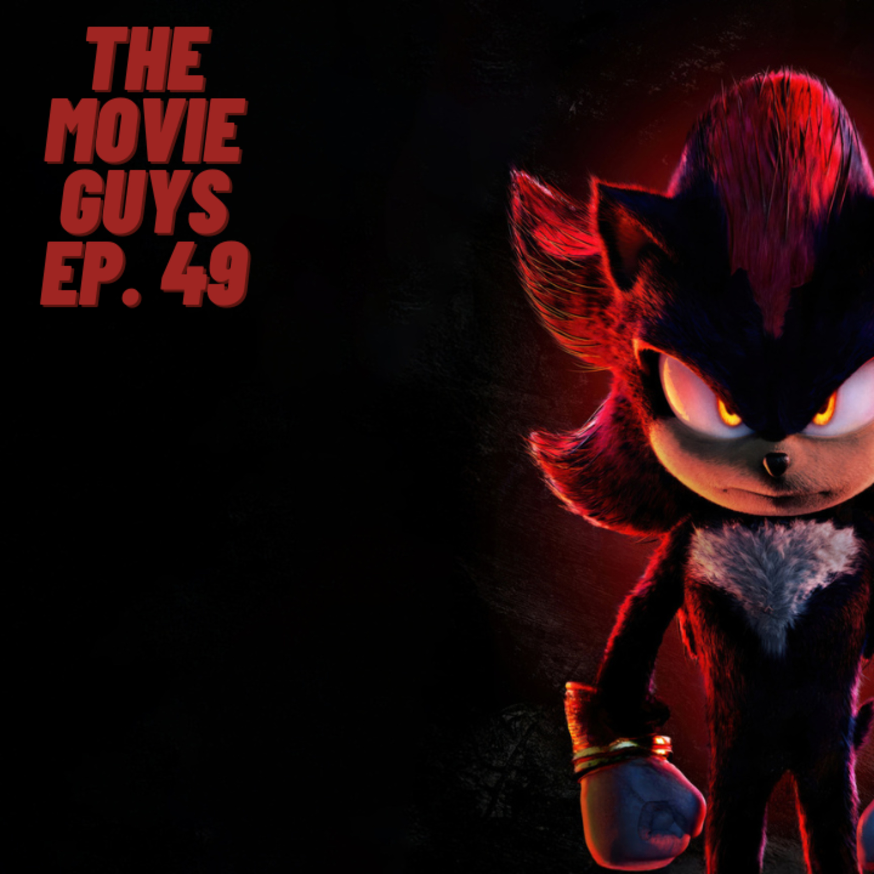 The Movie Guys Podcast - Episode 49 | Mufasa, Sonic 3, Kraven, Lord of The Rings and More episode artwork