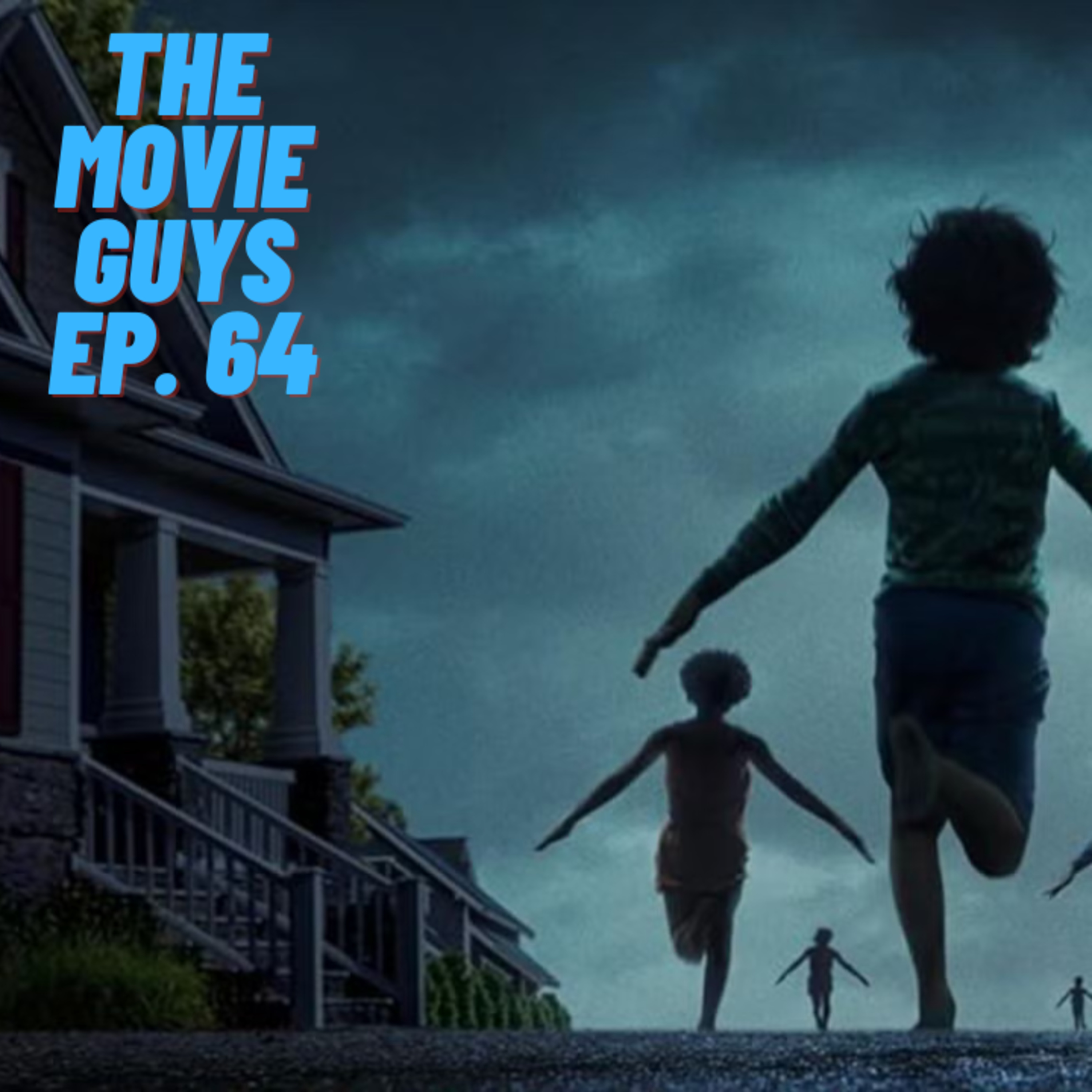 The Movie Guys Podcast - Episode 64 | Weapons, Together, Freakier Friday and More episode artwork