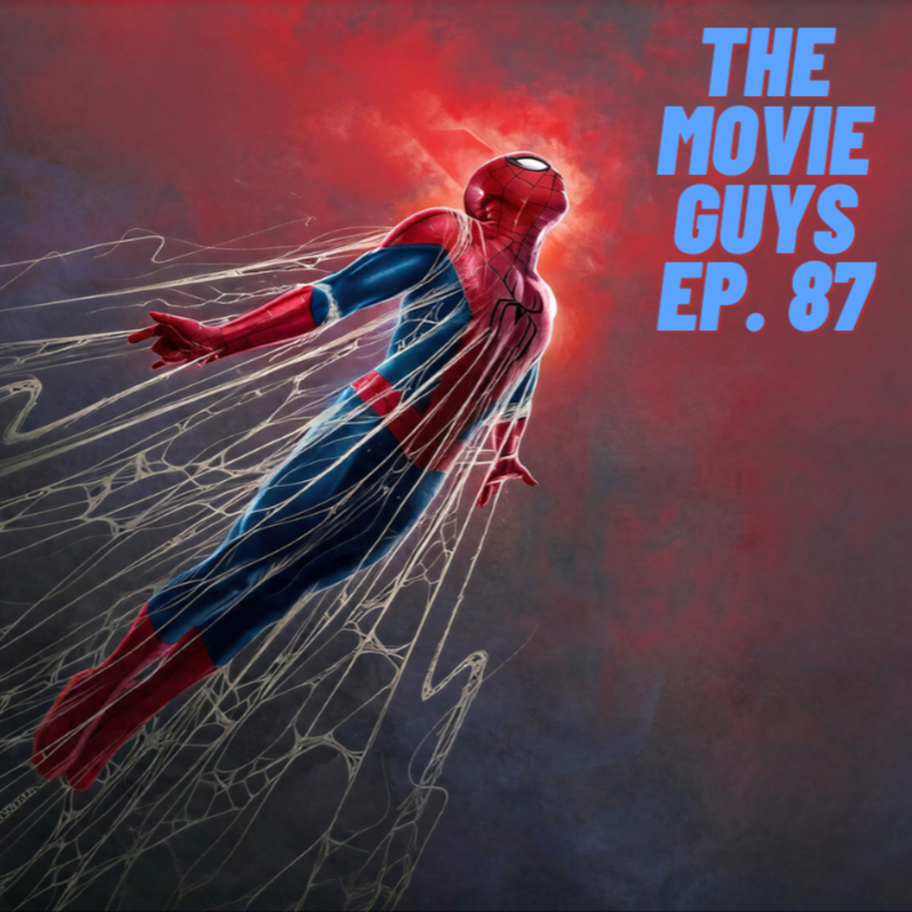 The Movie Guys Podcast - Episode 87 | Spider-Man: Brand New Day & More episode artwork