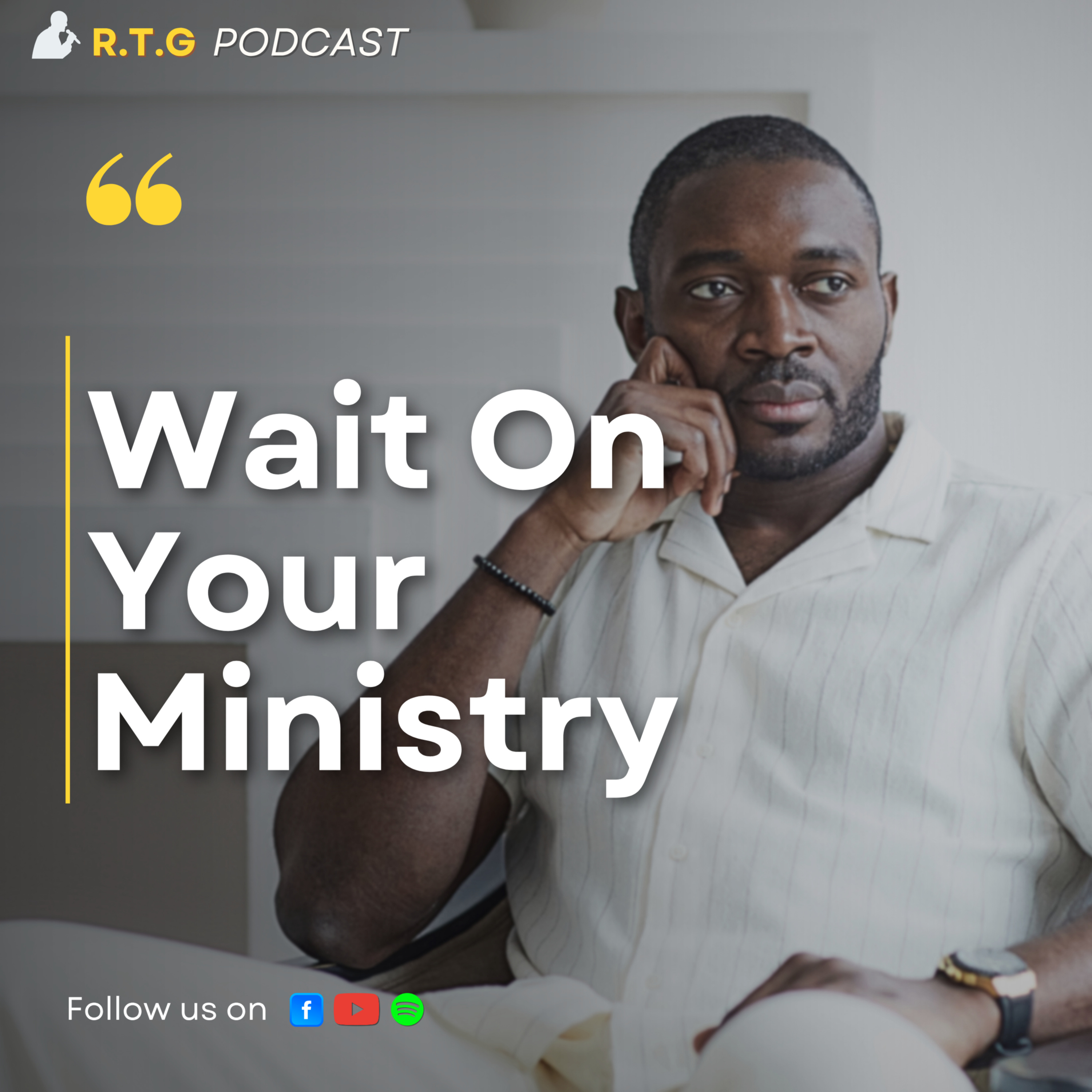Wait On Your Ministry episode artwork