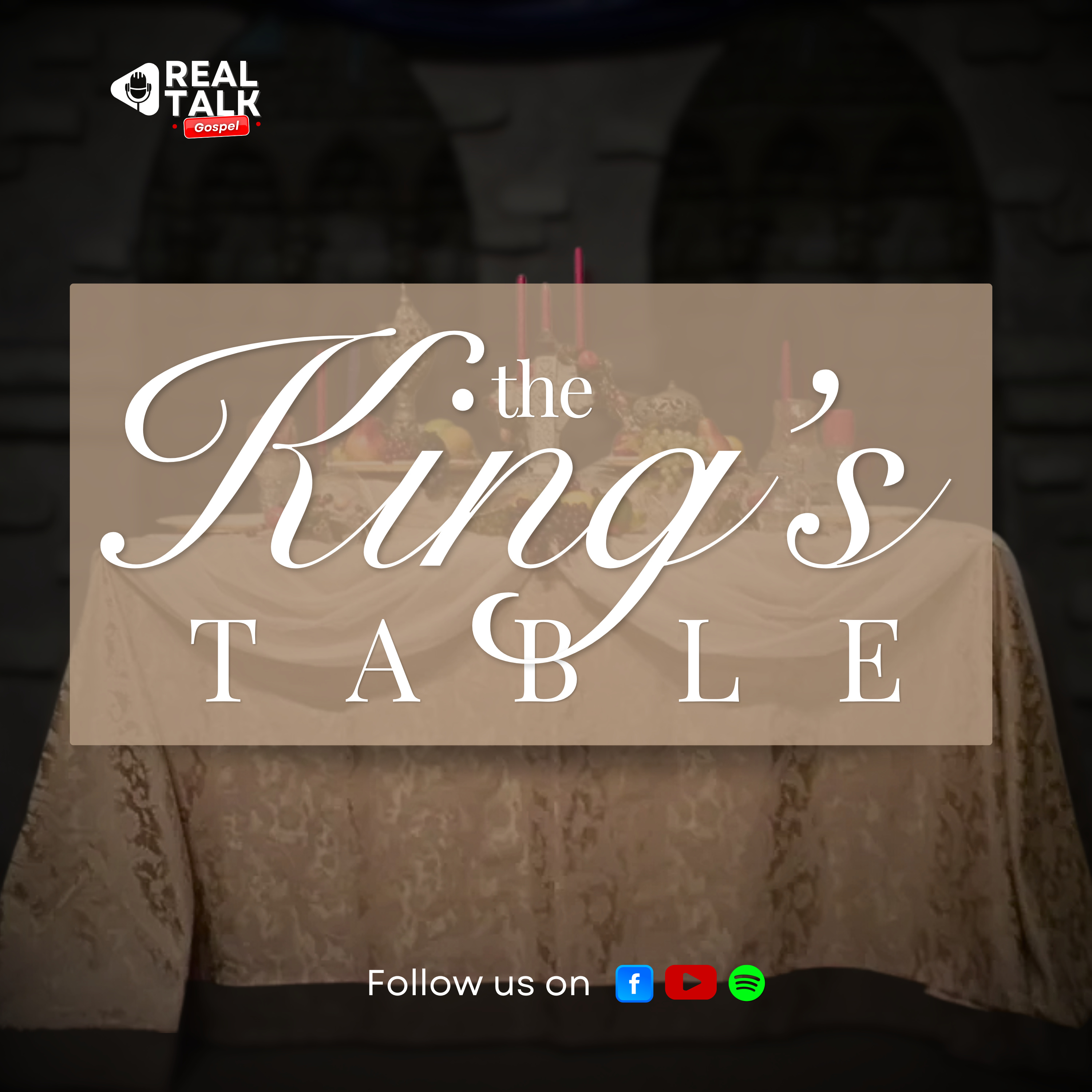 Welcome To The King's Table episode artwork