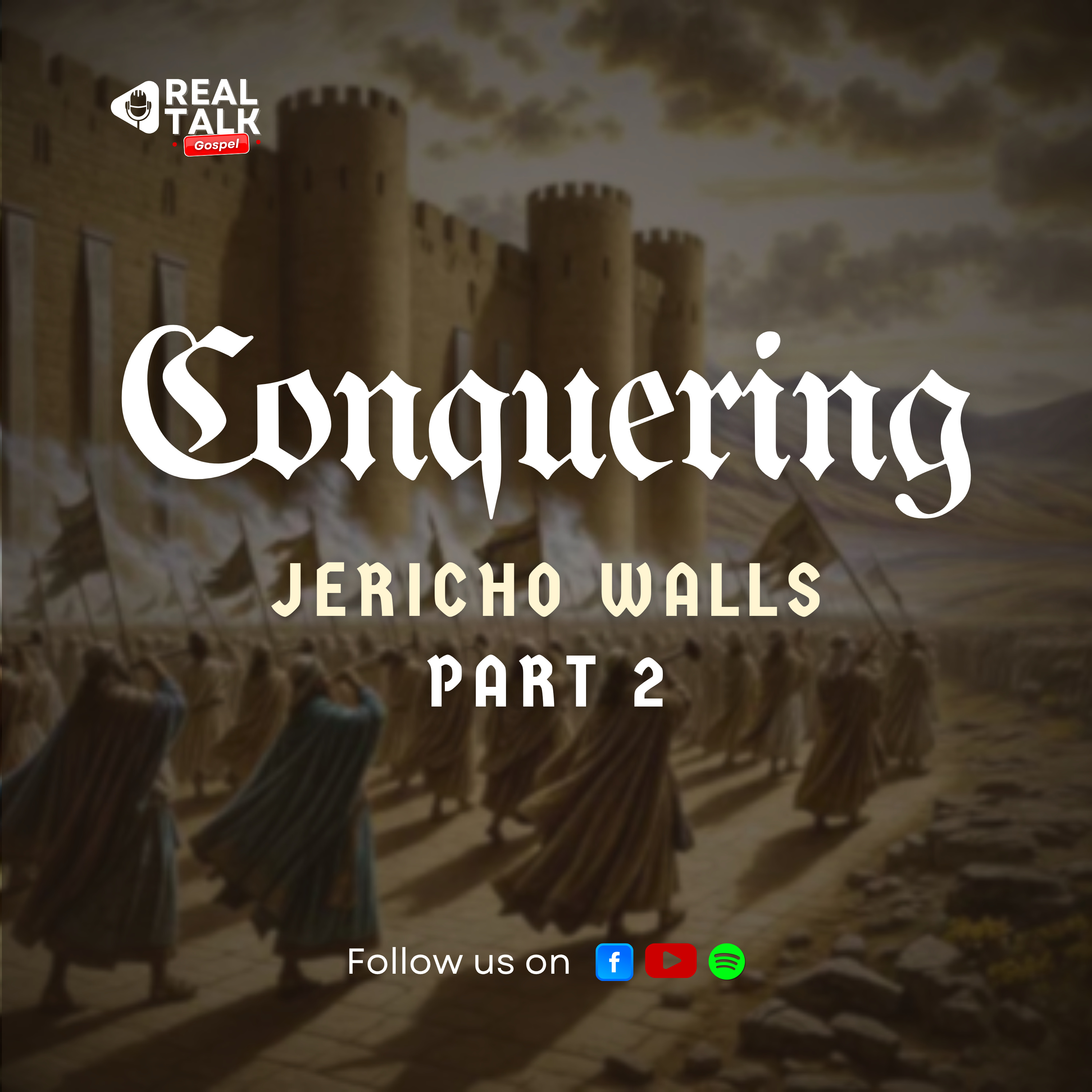 Conquering Jericho Walls Pt. 2 episode artwork
