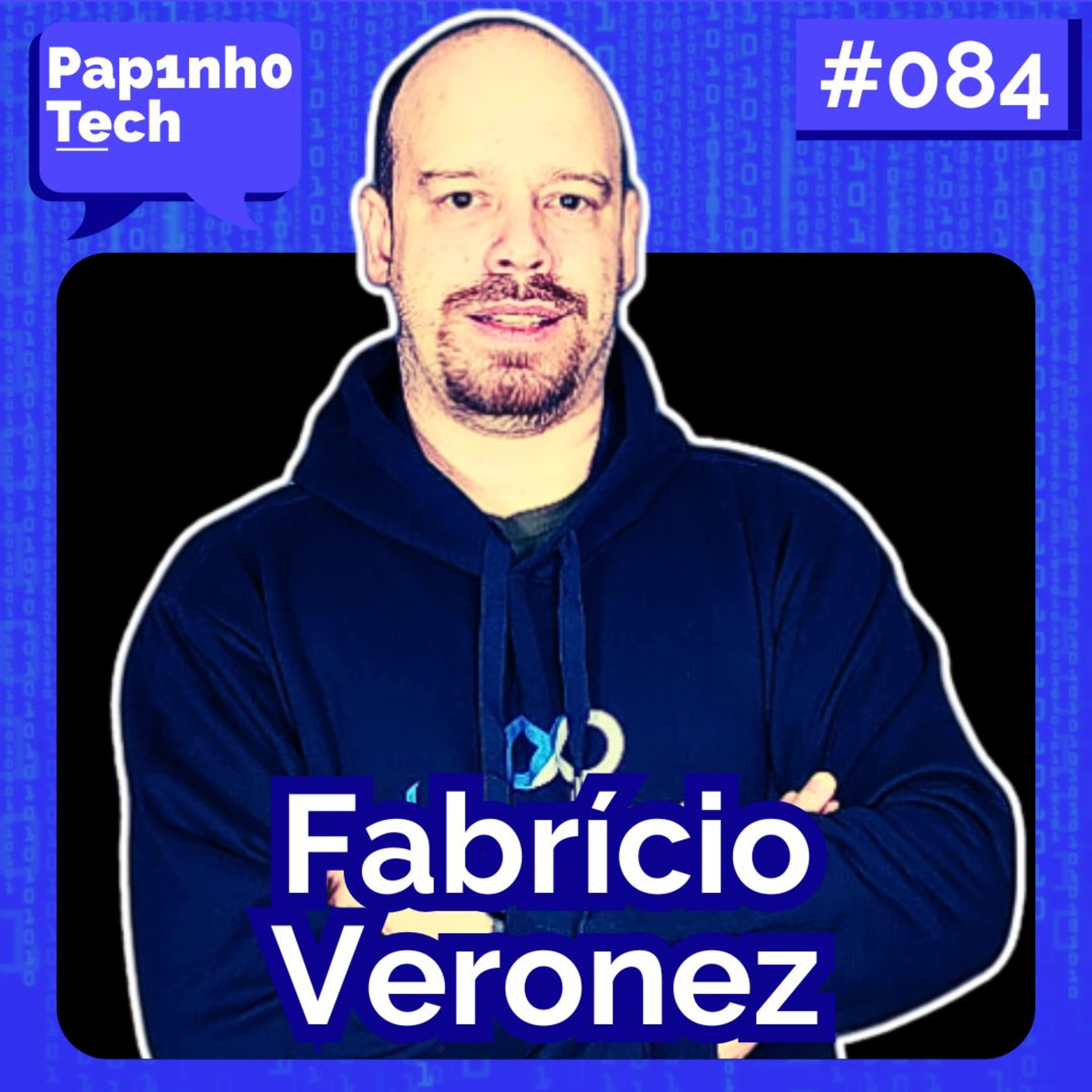 CARREIRA EM DEVOPS E CLOUD | FABRÍCIO VERONEZ - Papinho Tech #084