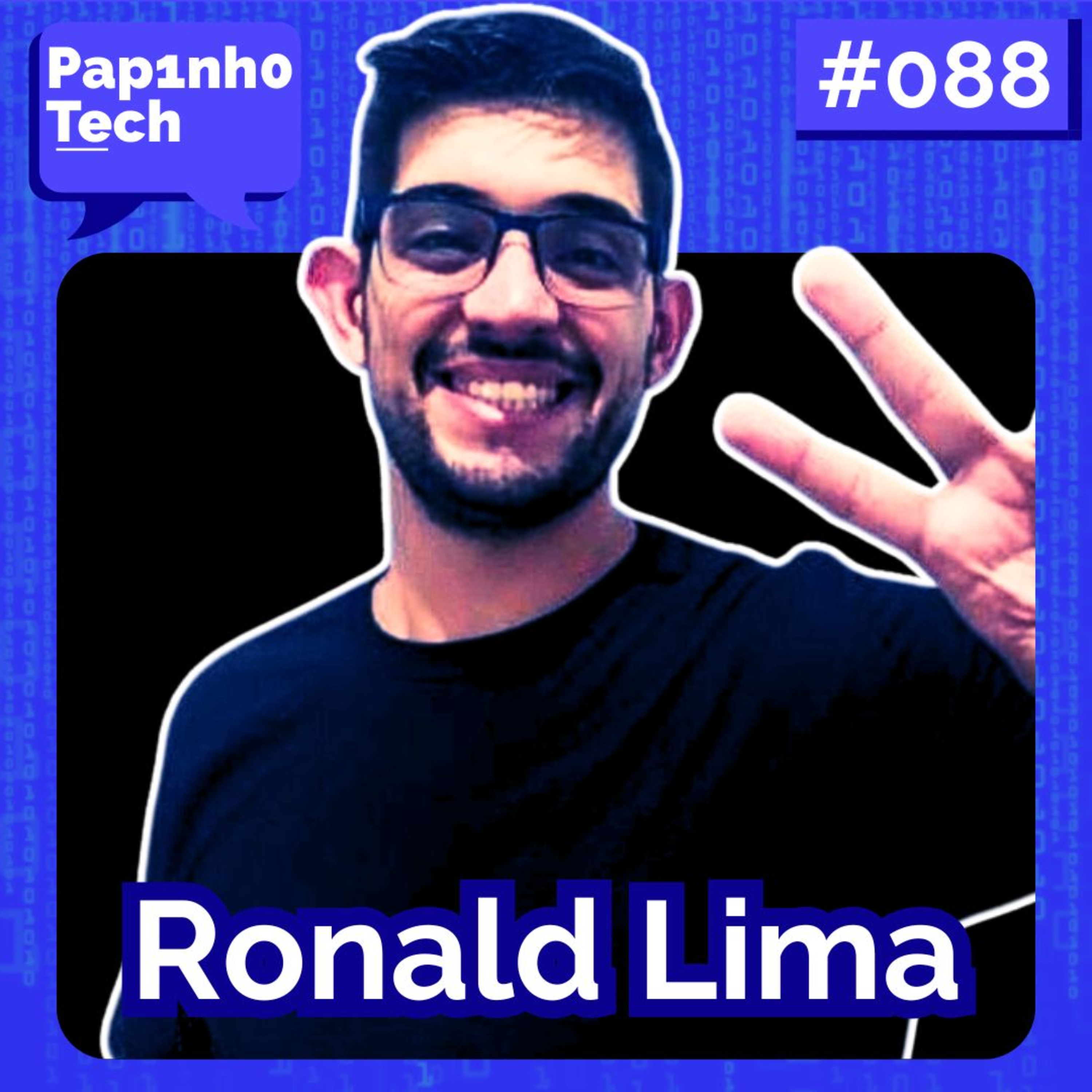 CHEF DE COZINHA QUE VIROU DEV | Ronald Lima - Papinho Tech #088