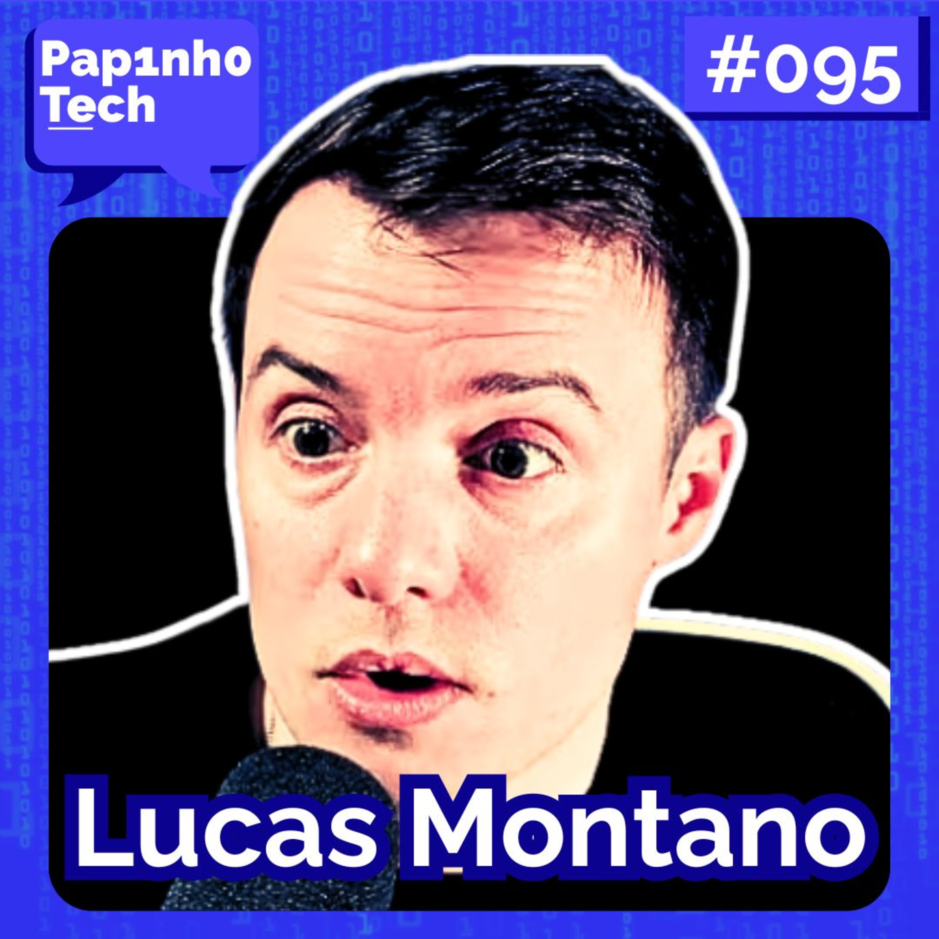 AINDA VALE A PENA SER DEV? | Lucas Montano - Papinho Tech #095 episode artwork