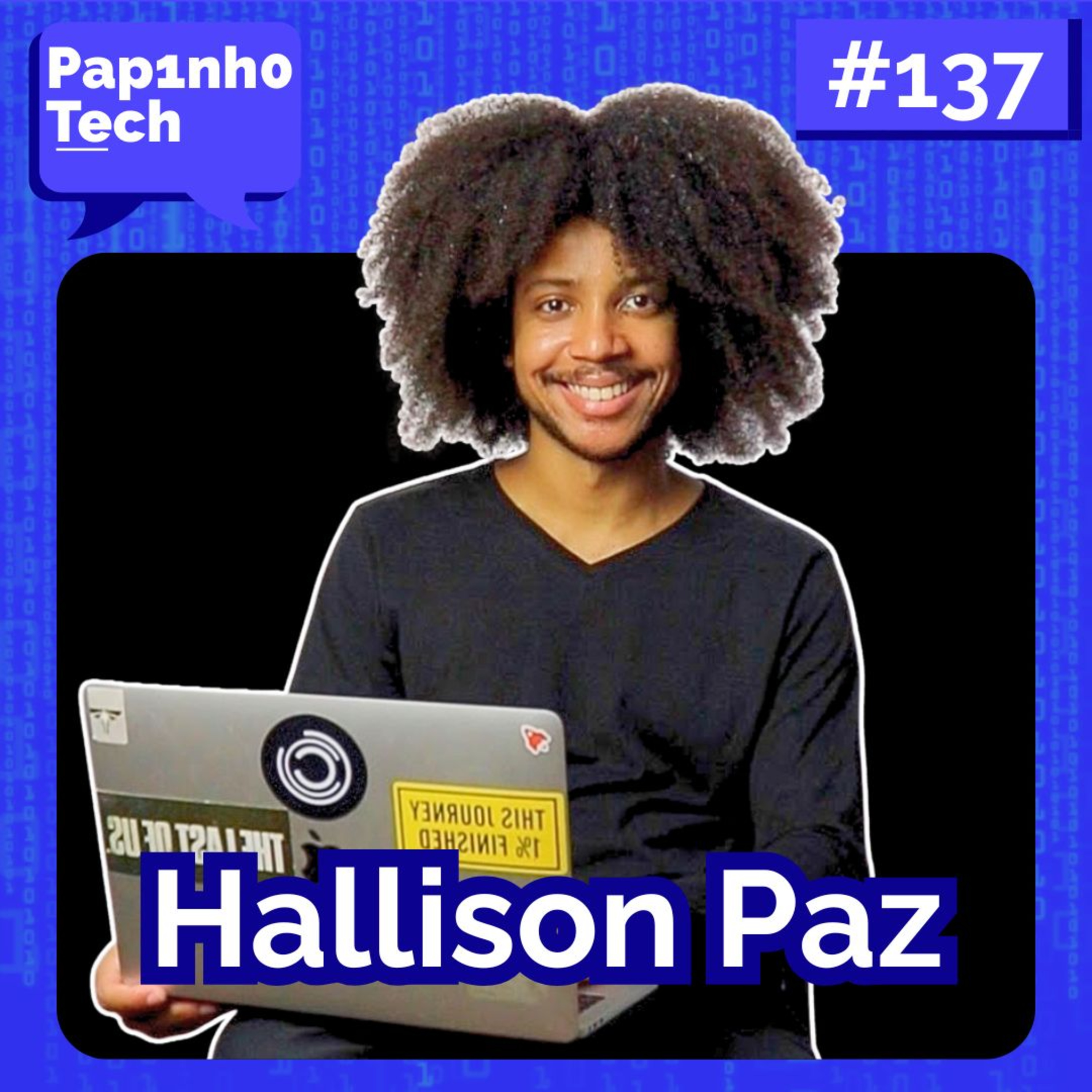 HALLISON PAZ (PhD pelo IMPA) - Papinho Tech #137 episode artwork