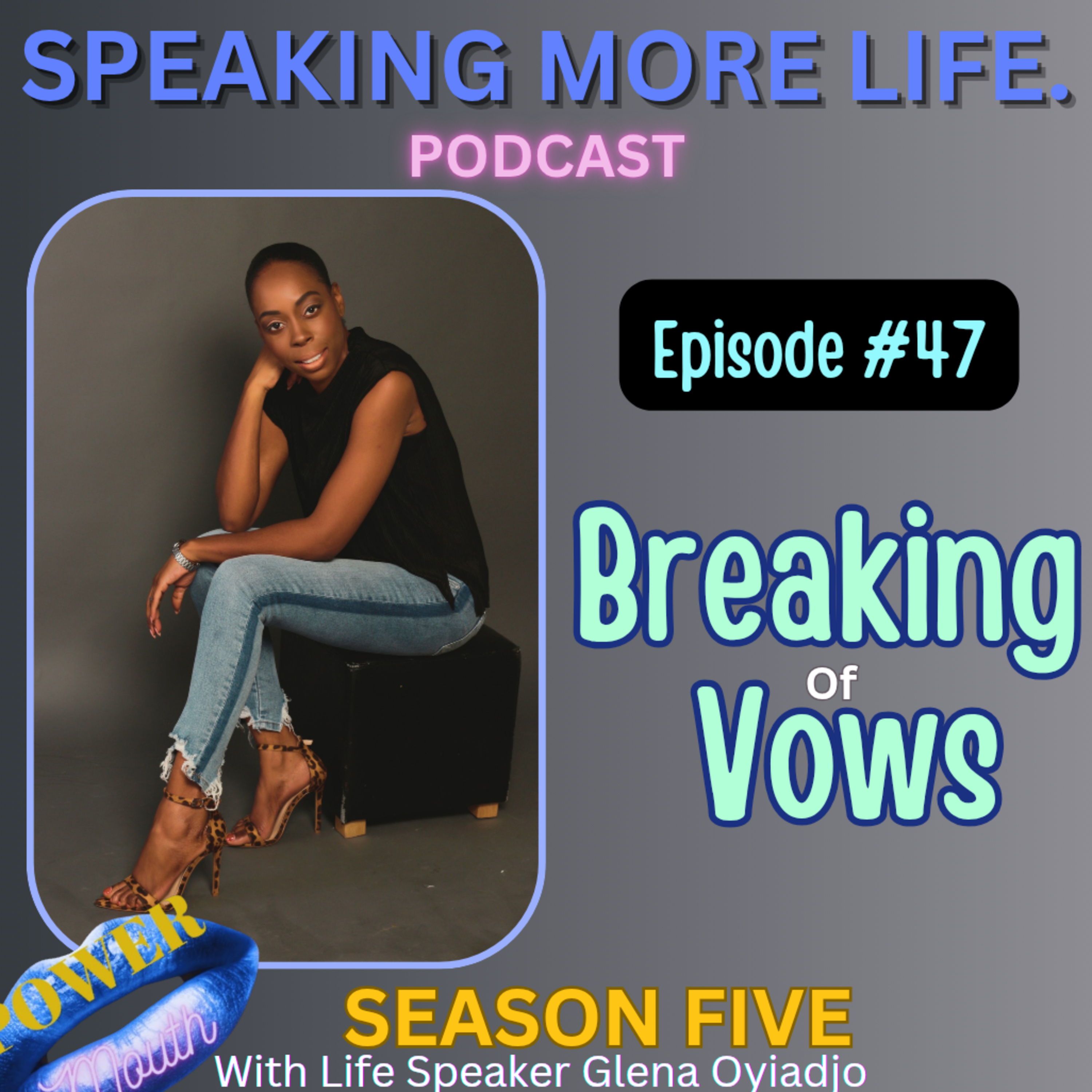 POWER Mouth-Speaking More Life