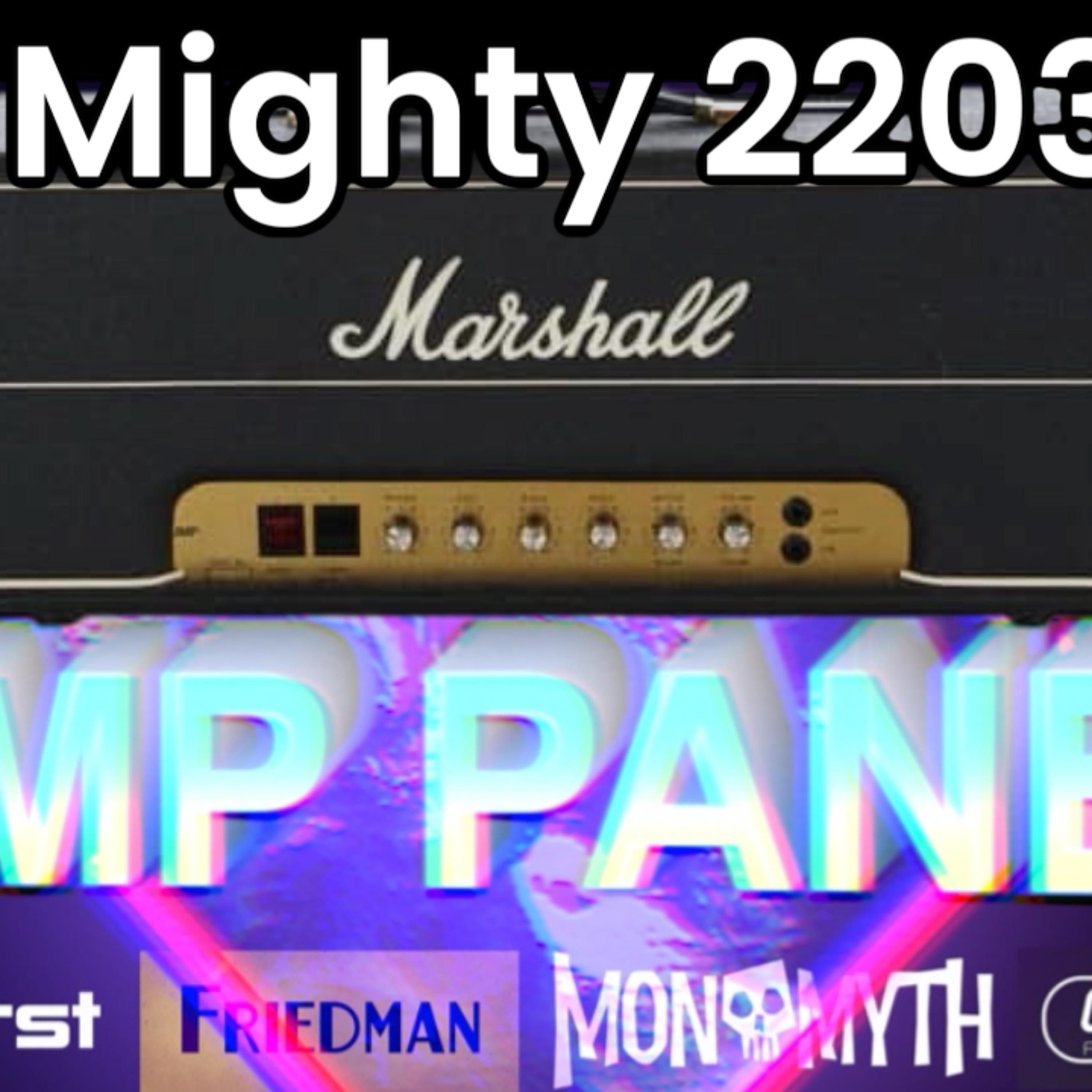 The Amp Panel #15 - The MIghty 2203/04 episode artwork