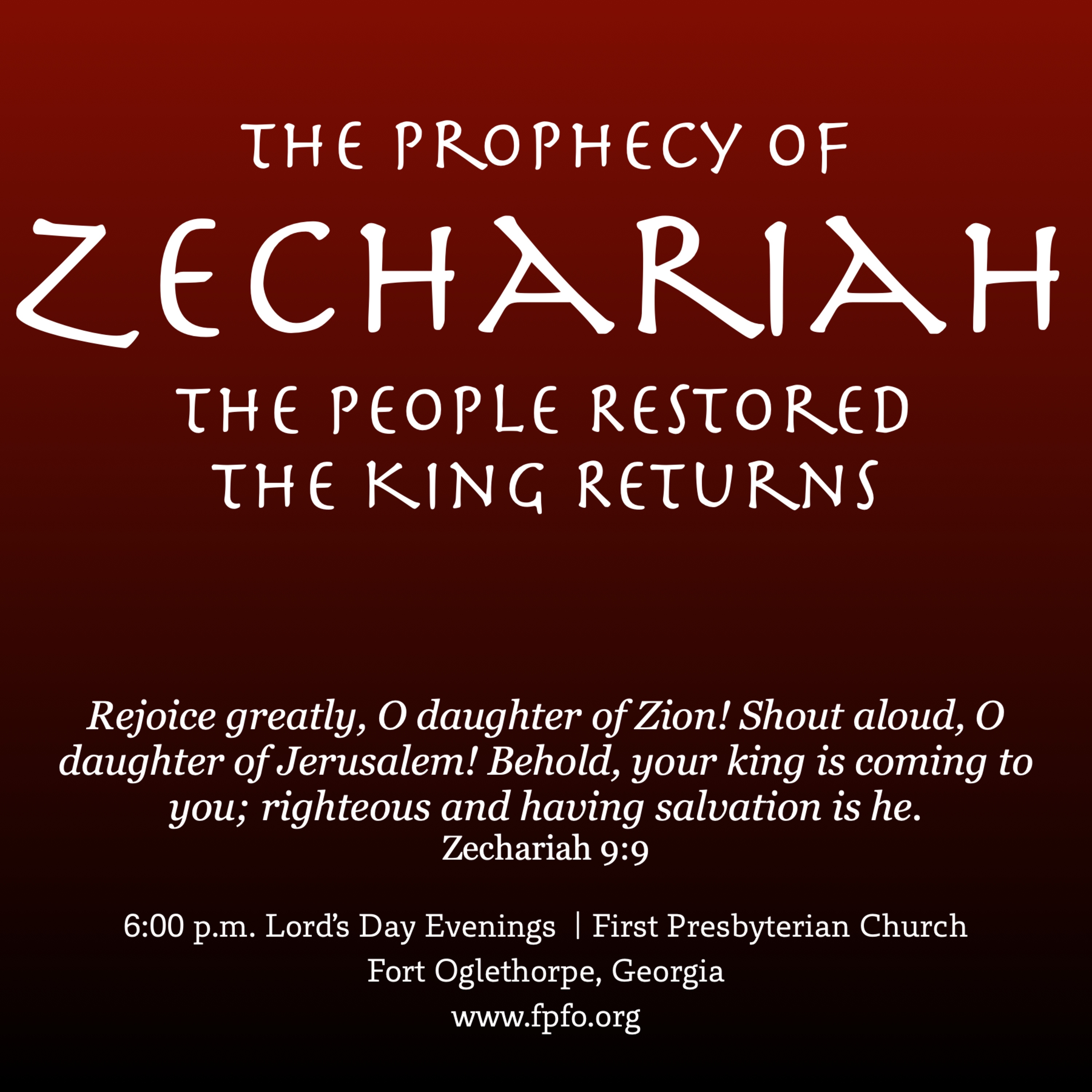 Zechariah 14, "The End"