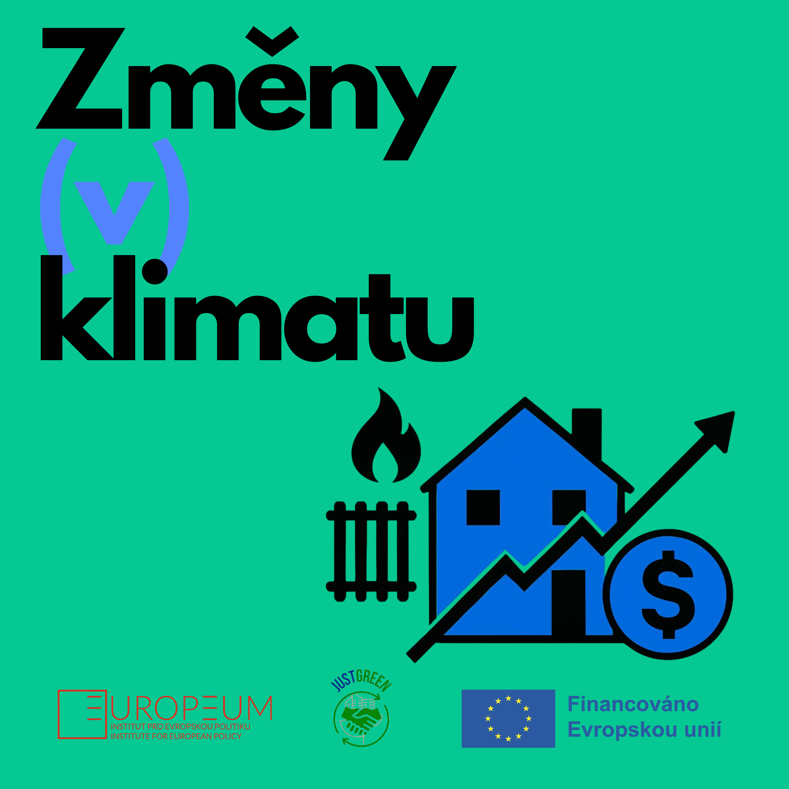 Změny (v) klimatu: Našetříme si na vlastní bydlení nebo budeme generací nájemníků?