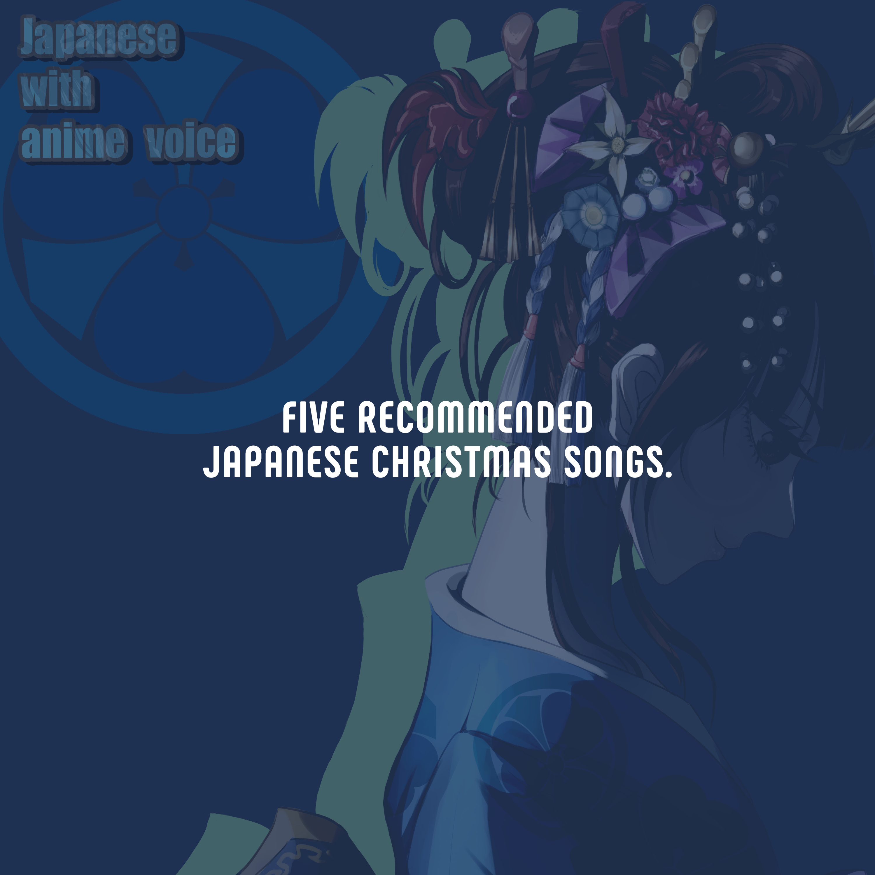 6. Five recommended Japanese Christmas songs. episode artwork