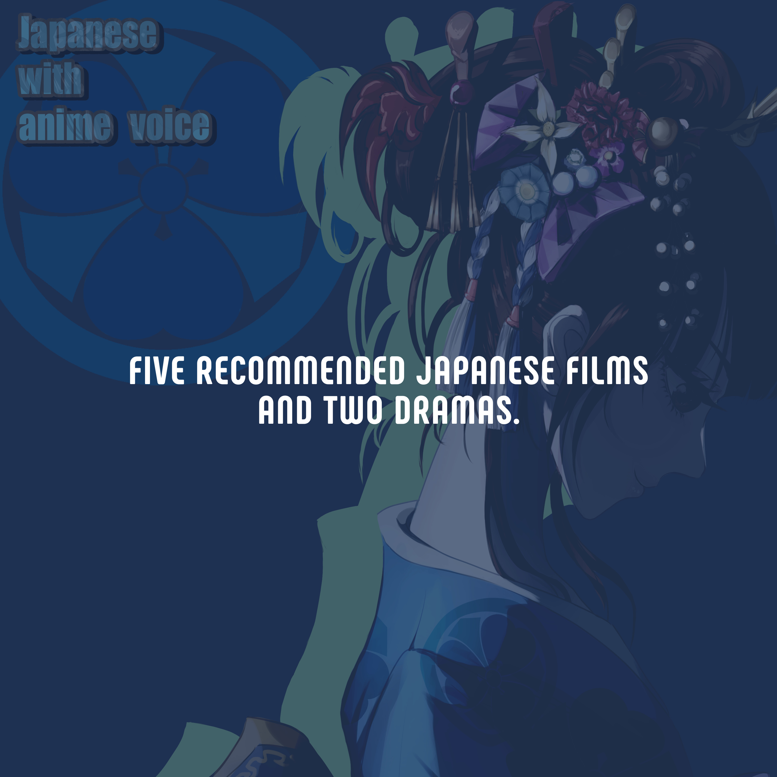 57. Five recommended Japanese films and two dramas. episode artwork