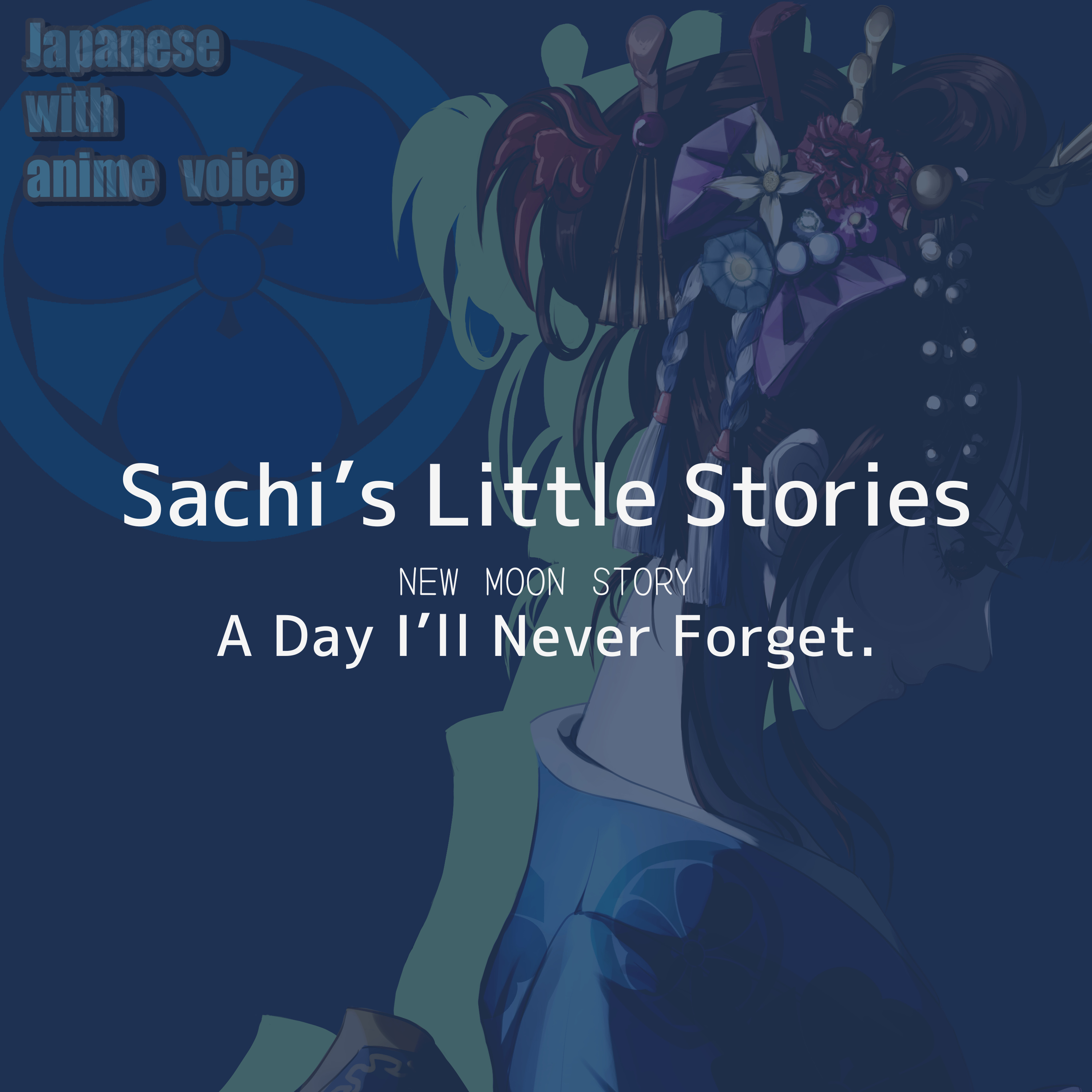 106. New Moon Story - A Day I’ll Never Forget｜Slow & Natural Japanese Podcast episode artwork
