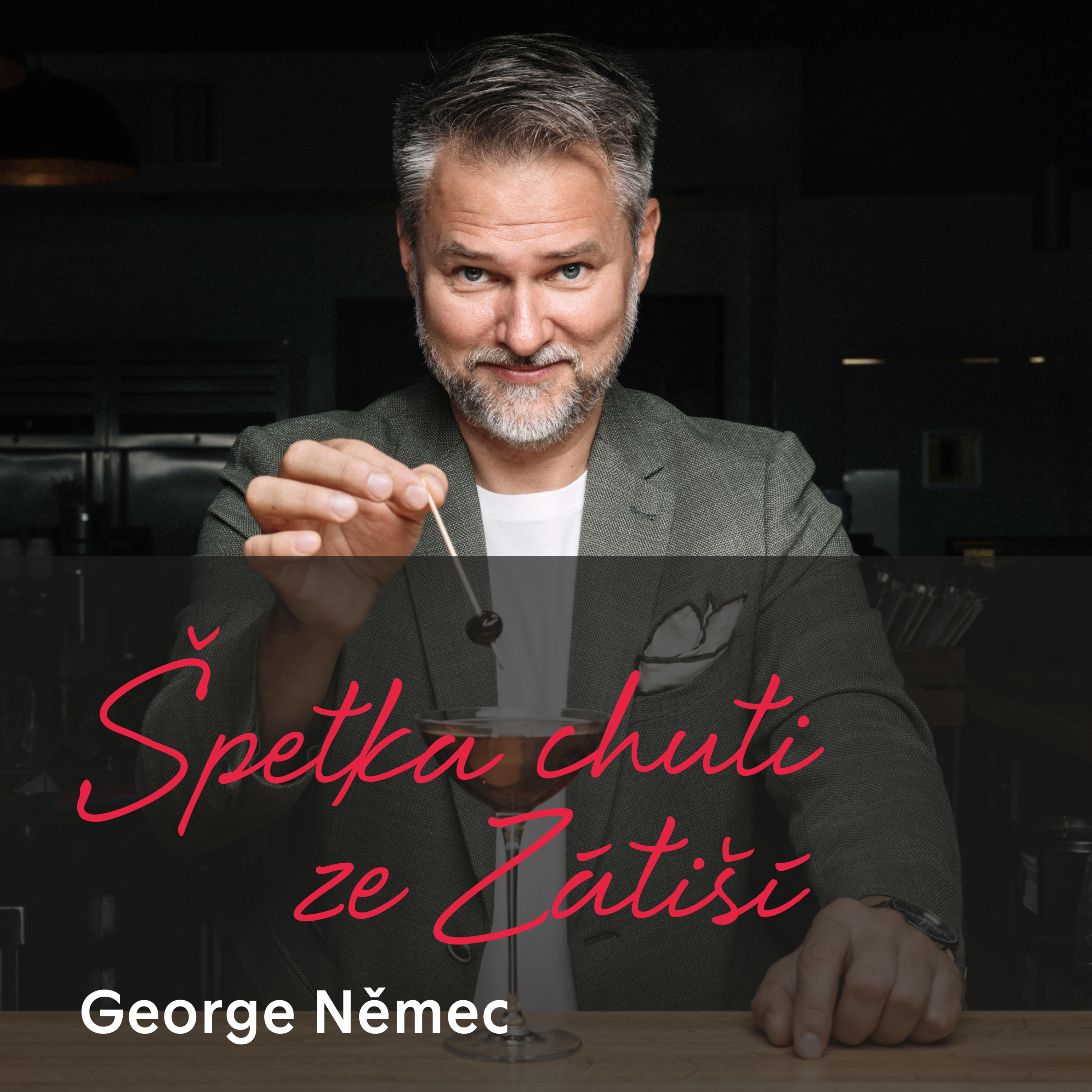 George Němec o světě za barem, mixologii i výjimečných koktejlech episode artwork