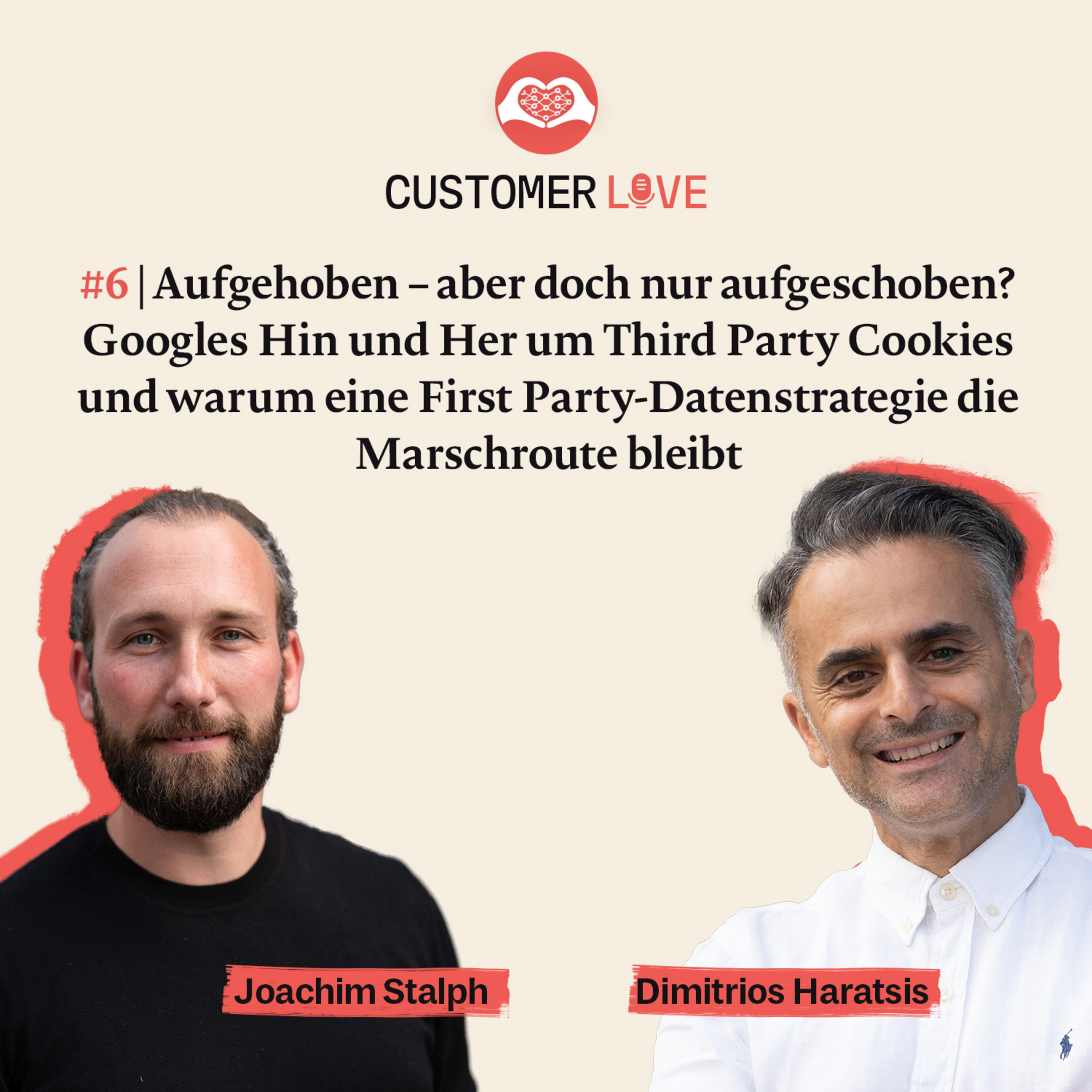 #6 | mit Co-Host Joachim Stalph | Googles Hin und Her um 3rd Party Cookies | 1st Party-Datenstrategie bleibt die Marschroute | Zeit zur Orientierung, aber keine langfristige Lösung episode artwork