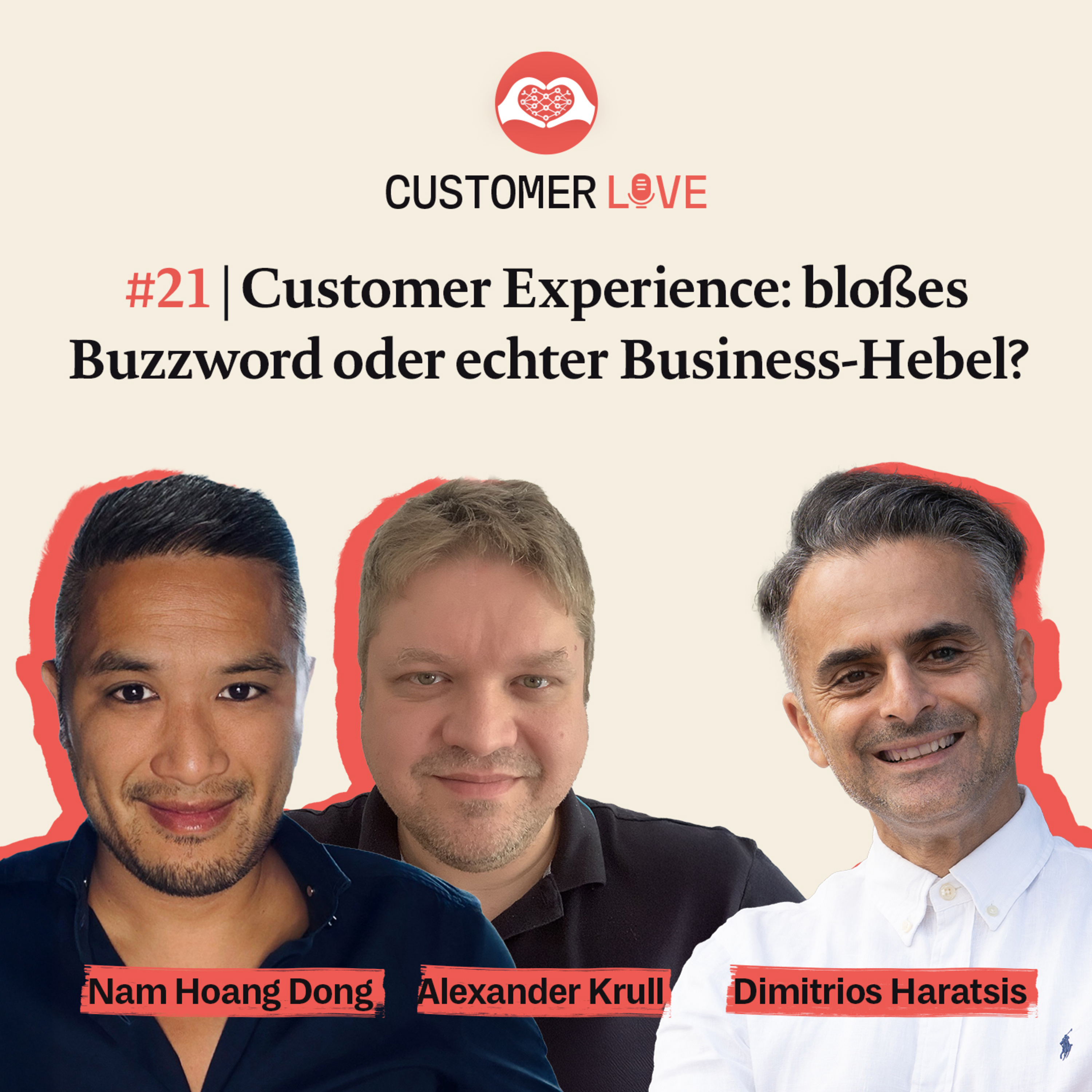 #21 | mit Nam Hoang Dong, Aldi Süd & Alexander Krull, Bonprix | Customer Experience neu denken | Datensilos & CX-Verantwortung | Touchpoints vor dem Klick episode artwork