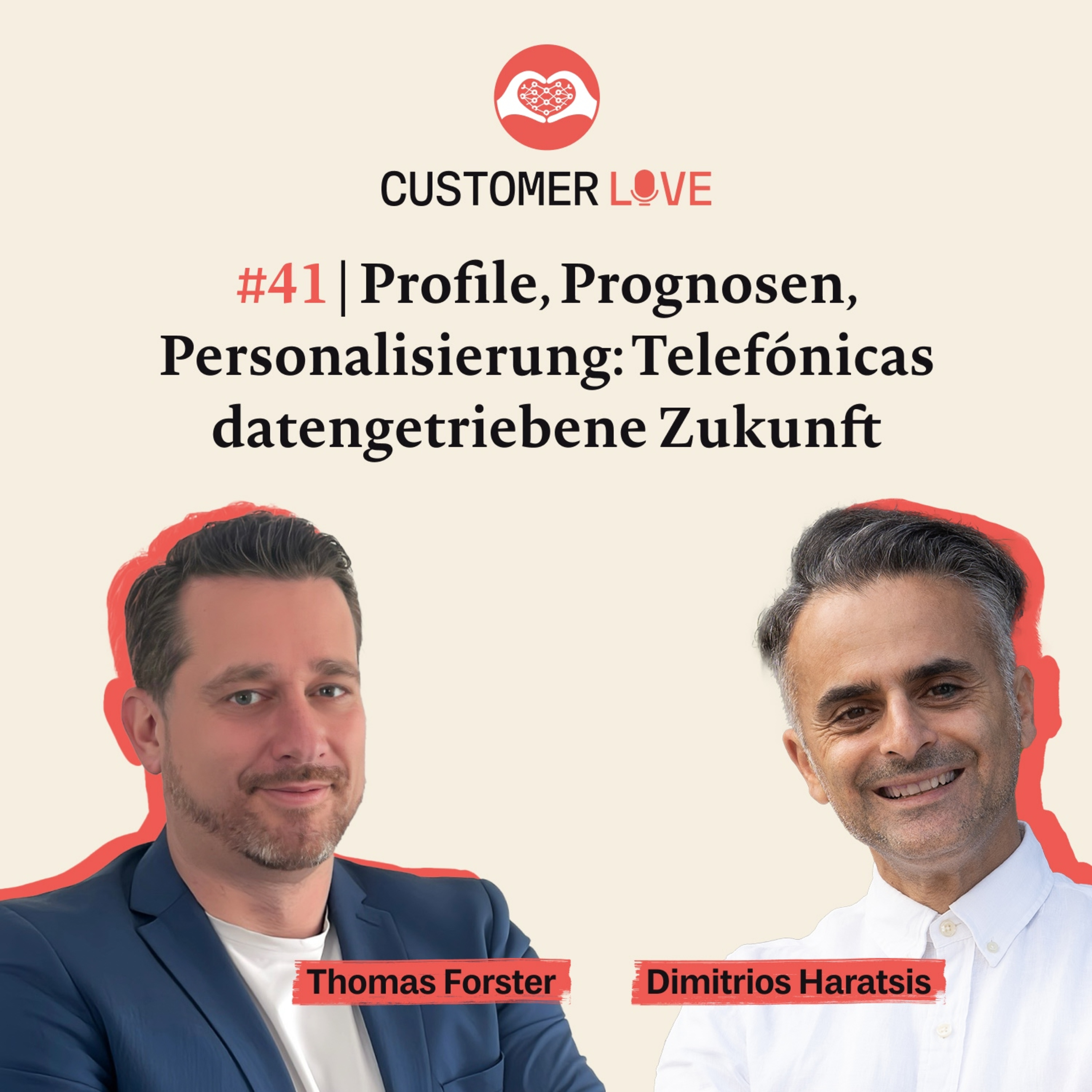 #41 | Thomas Forster | Telefónica Deutschland | Kundenprofile | AI-Personalisierung | Use Cases | Omnikanal-Strategie episode artwork