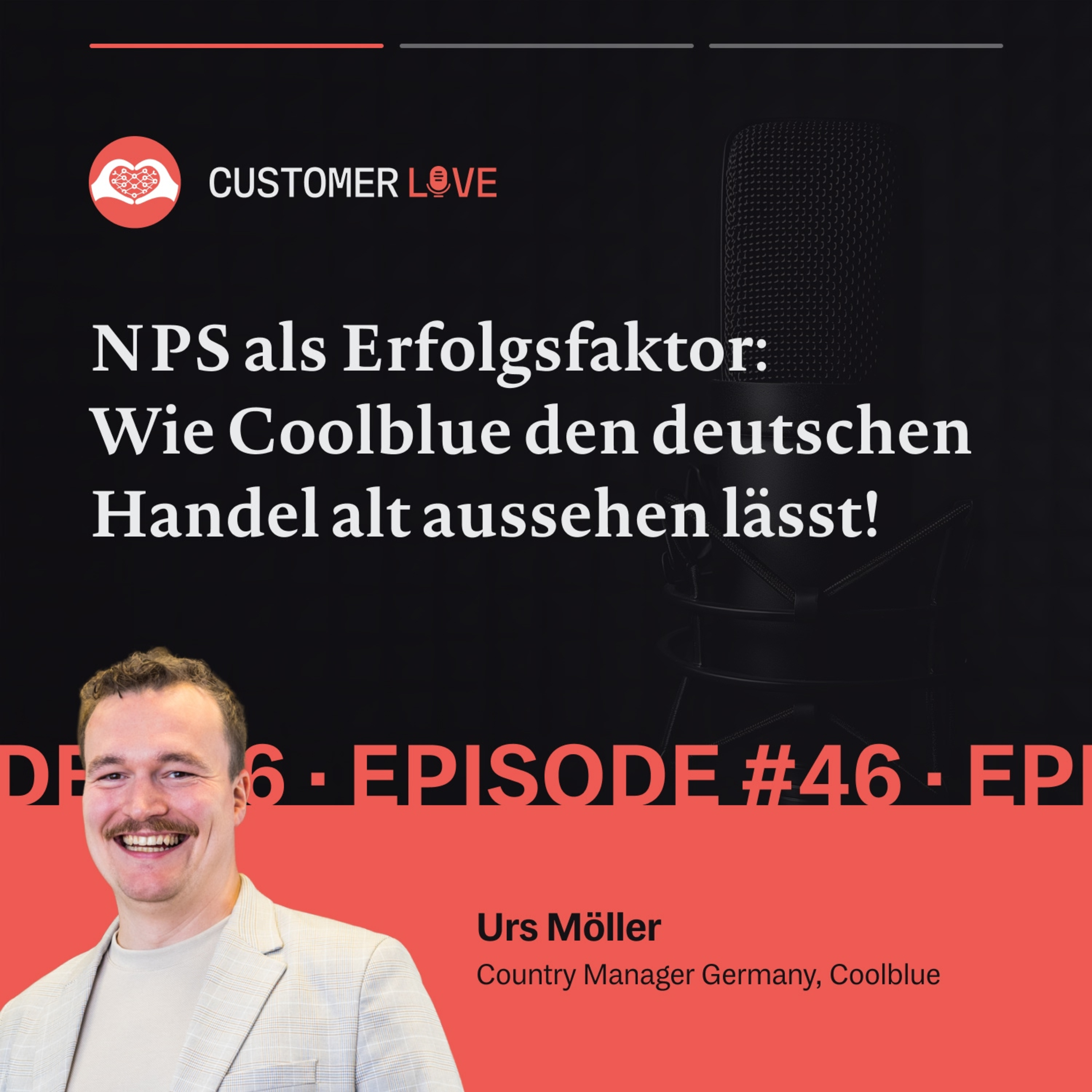 #46 | Urs Möller – Coolblue | NPS & Kundenzentrierung | Omni-Kanal-Strategie | Datengetriebene Expansion episode artwork