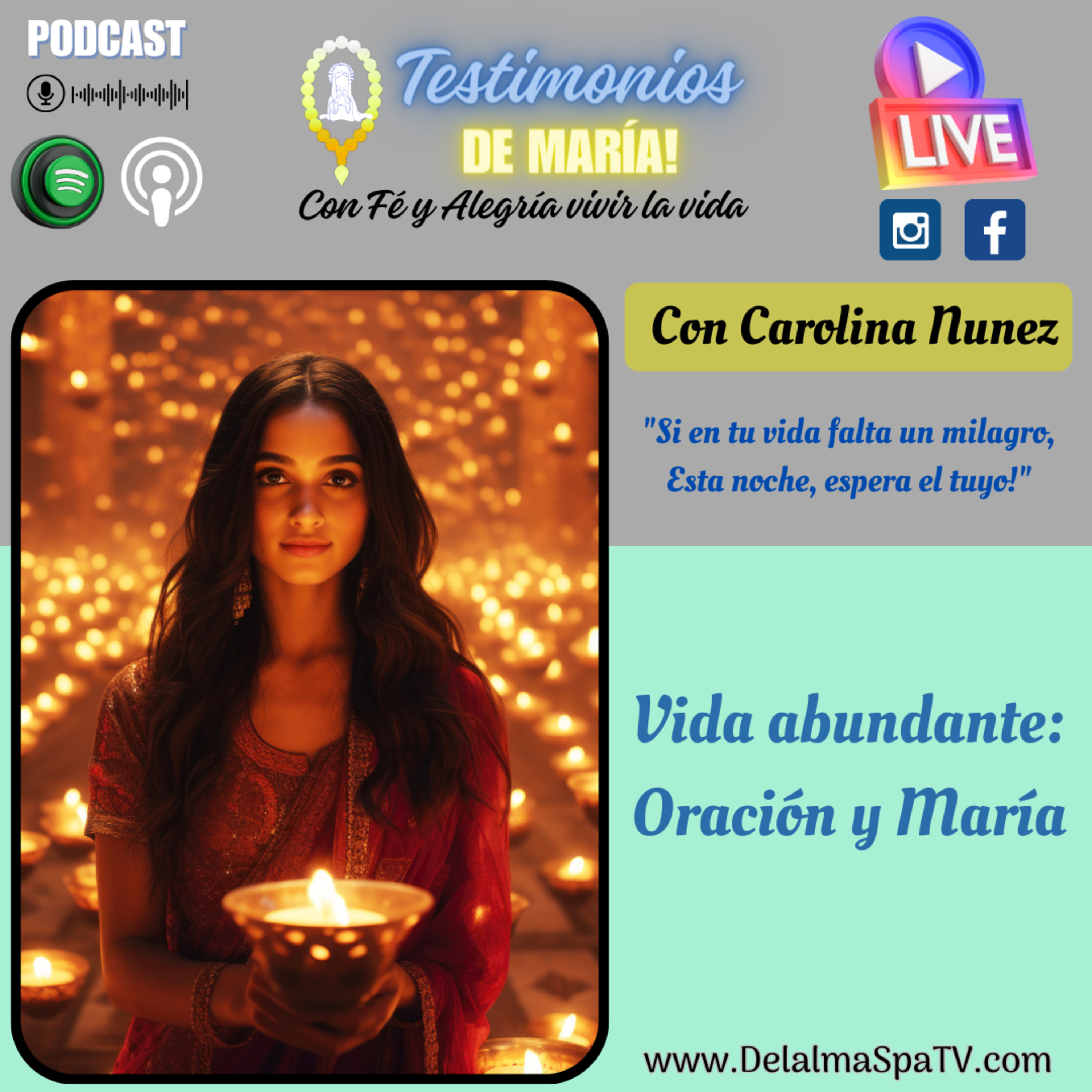 Testimonios de María - Con Fé y Alegría, Vivir la vida