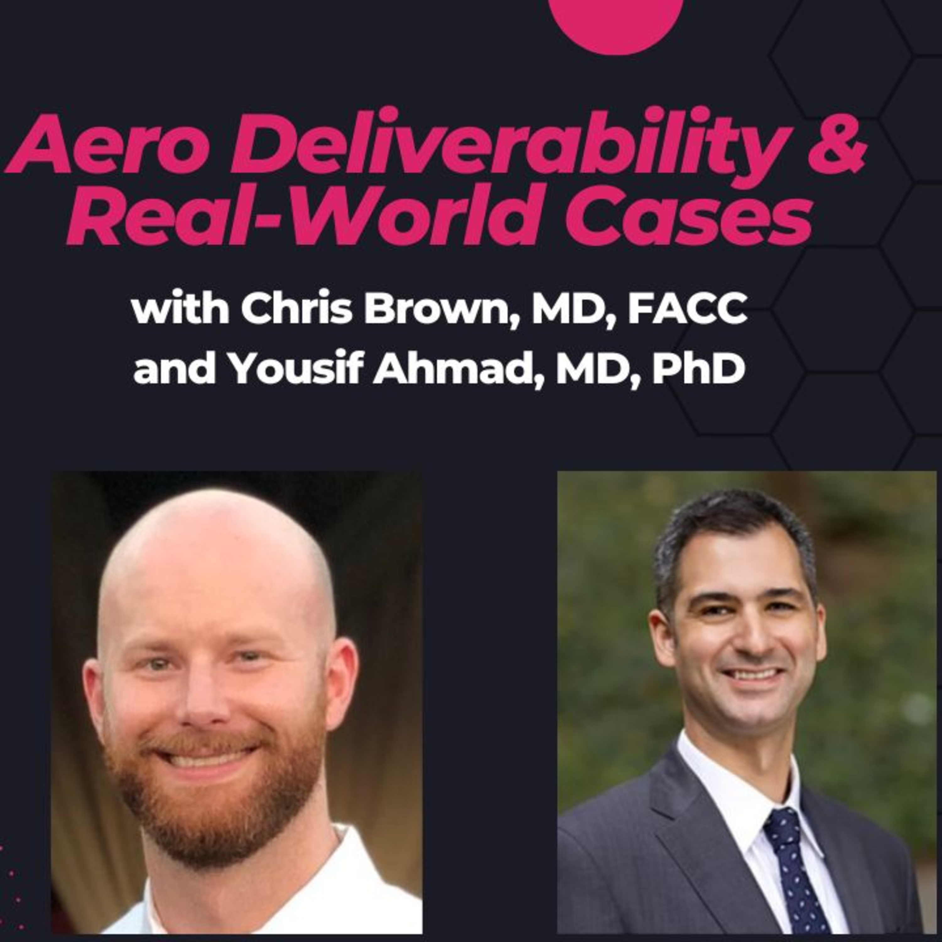 Aero Deliverability, Calcium Fracture, and Real-World Cases