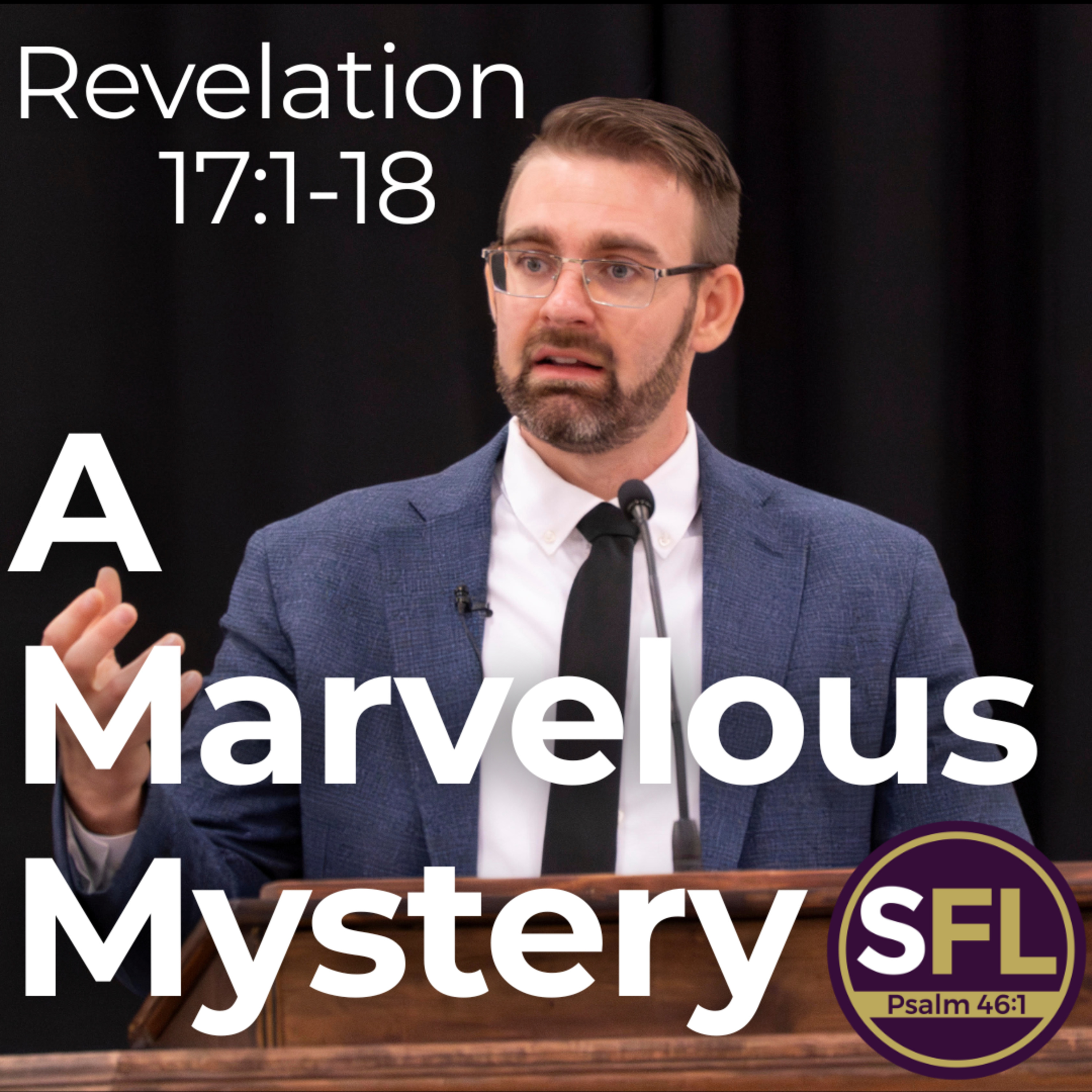 A Marvelous Mystery (Revelation 17:1-18) episode artwork