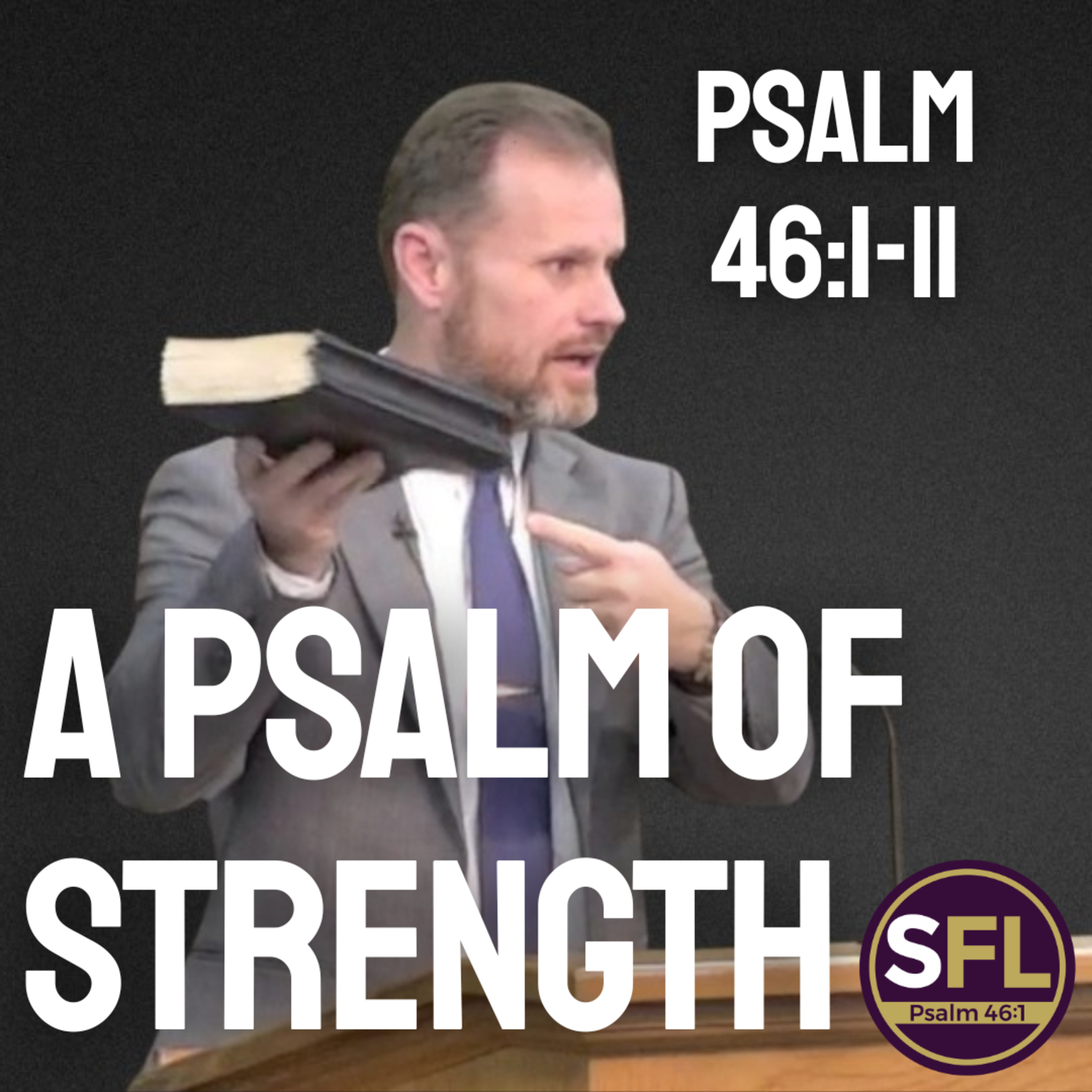 Psalm of Strength
