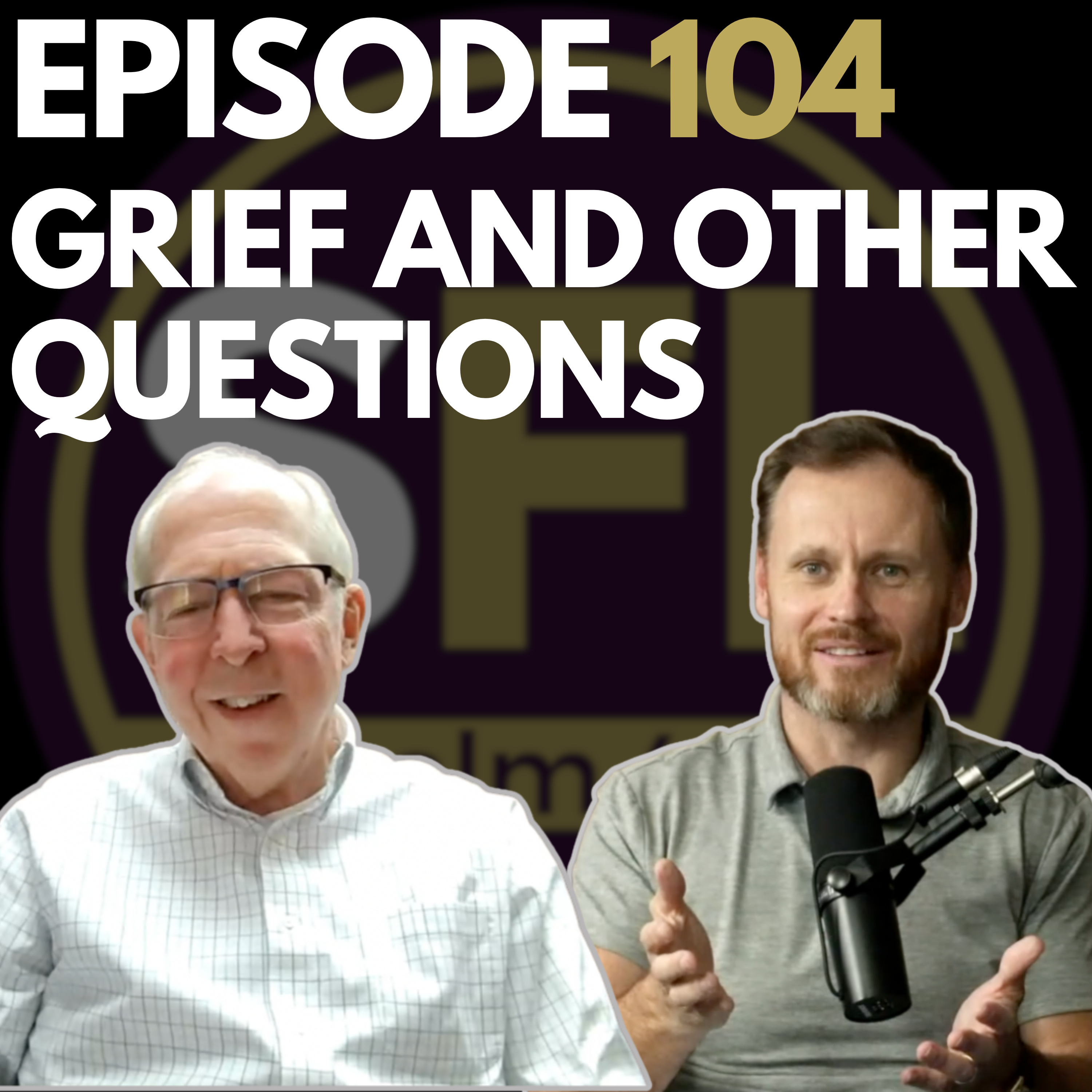 Ep 104: Pastor Chuck Phelps