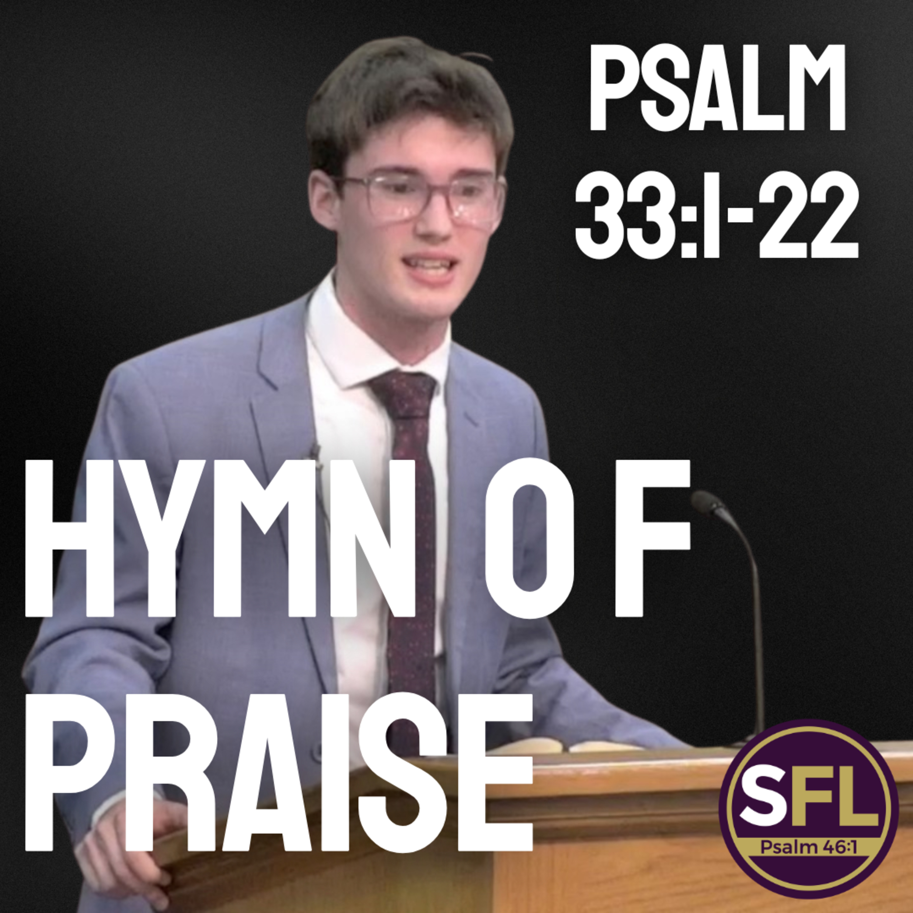 Hymn of Praise (Psalms 33:1-22)