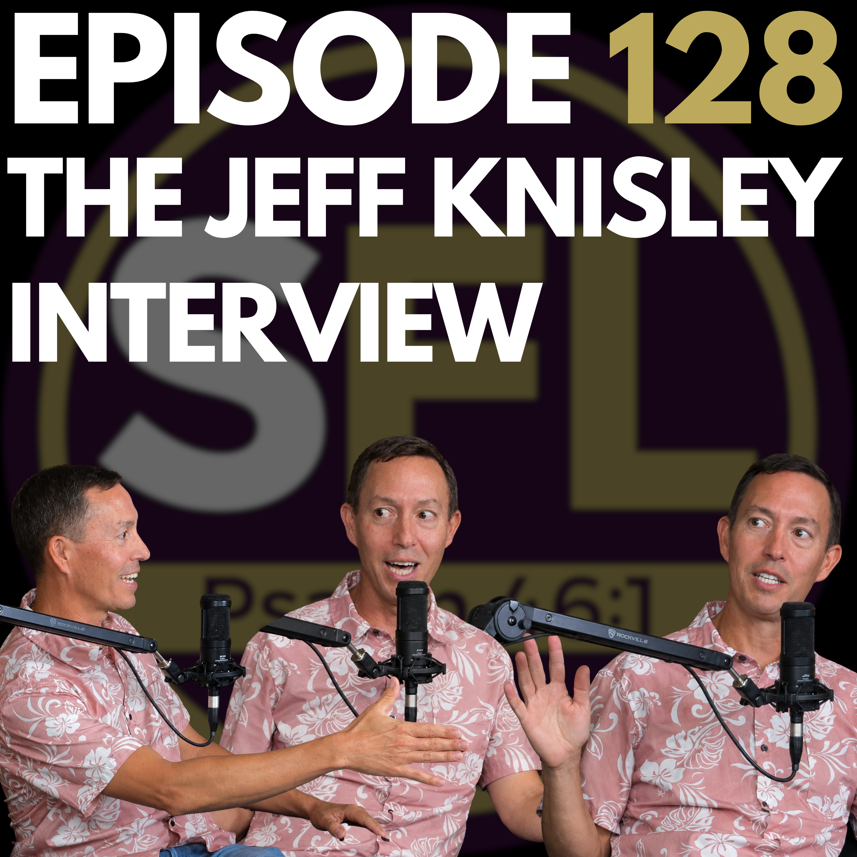 Ep 128: The Jeff Knisley Interview