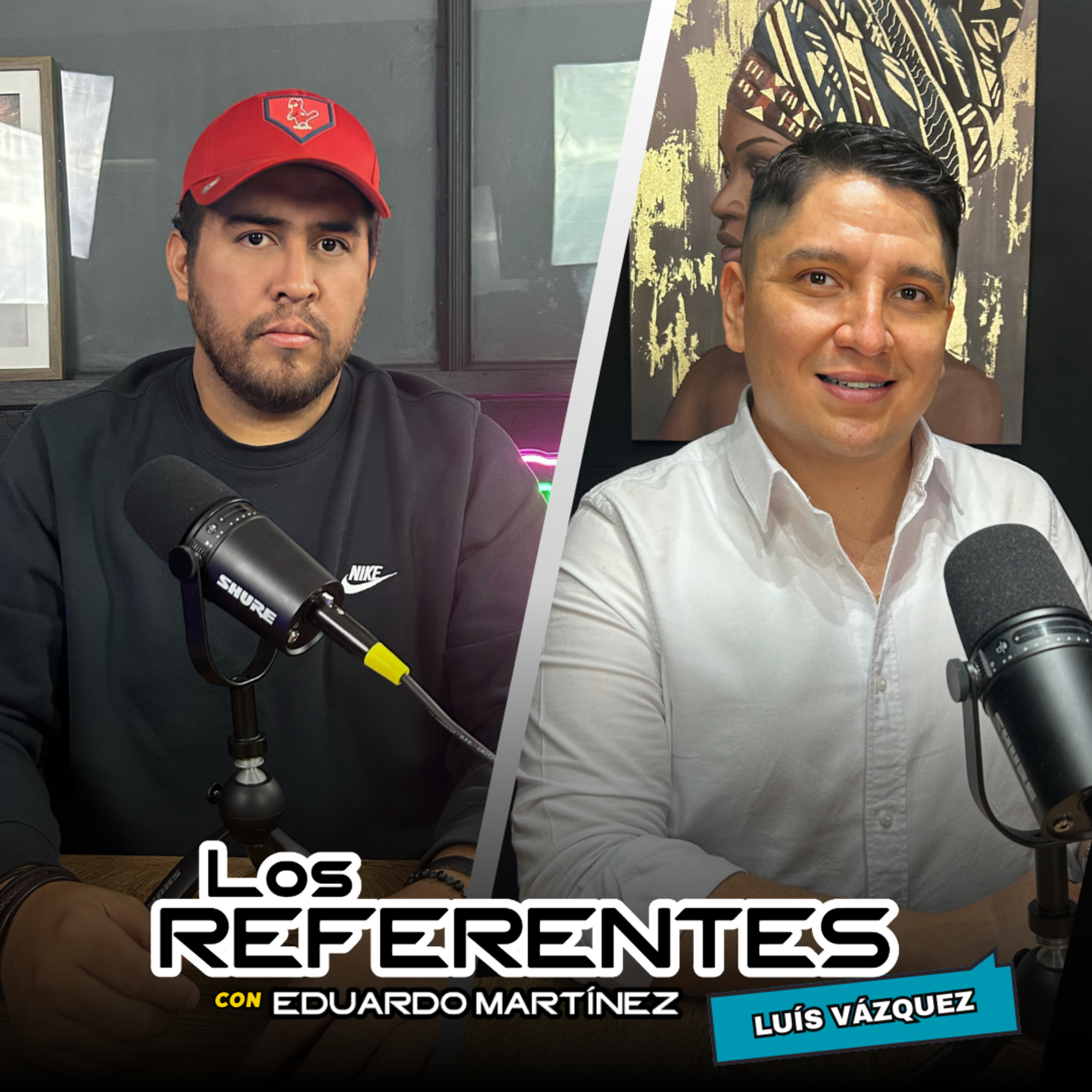LOS REFERENTES PODCAST CON EDUARDO MTZ