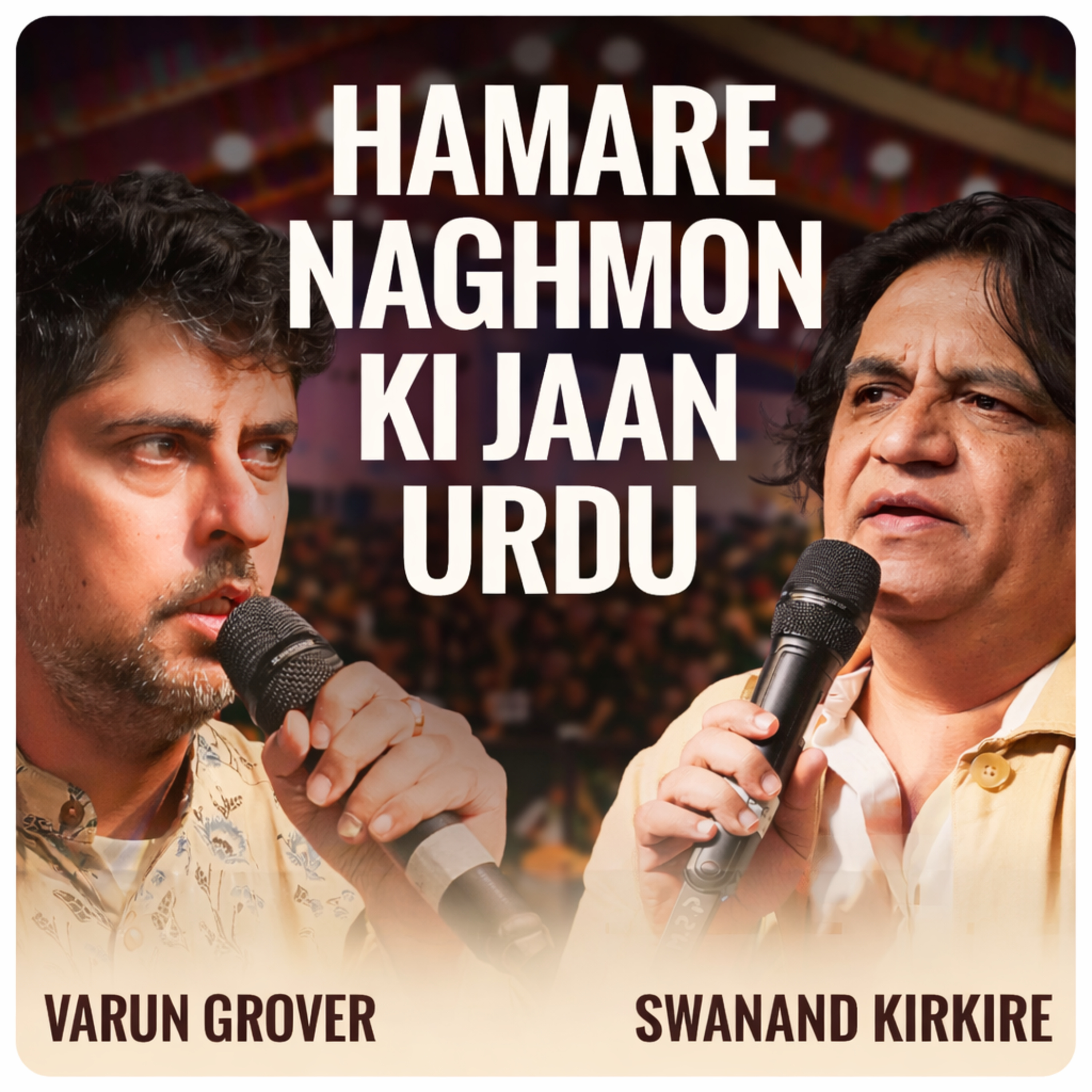 Urdu is the Soul of Indian Music: Swanand Kirkire and Varun Grover Discuss episode artwork