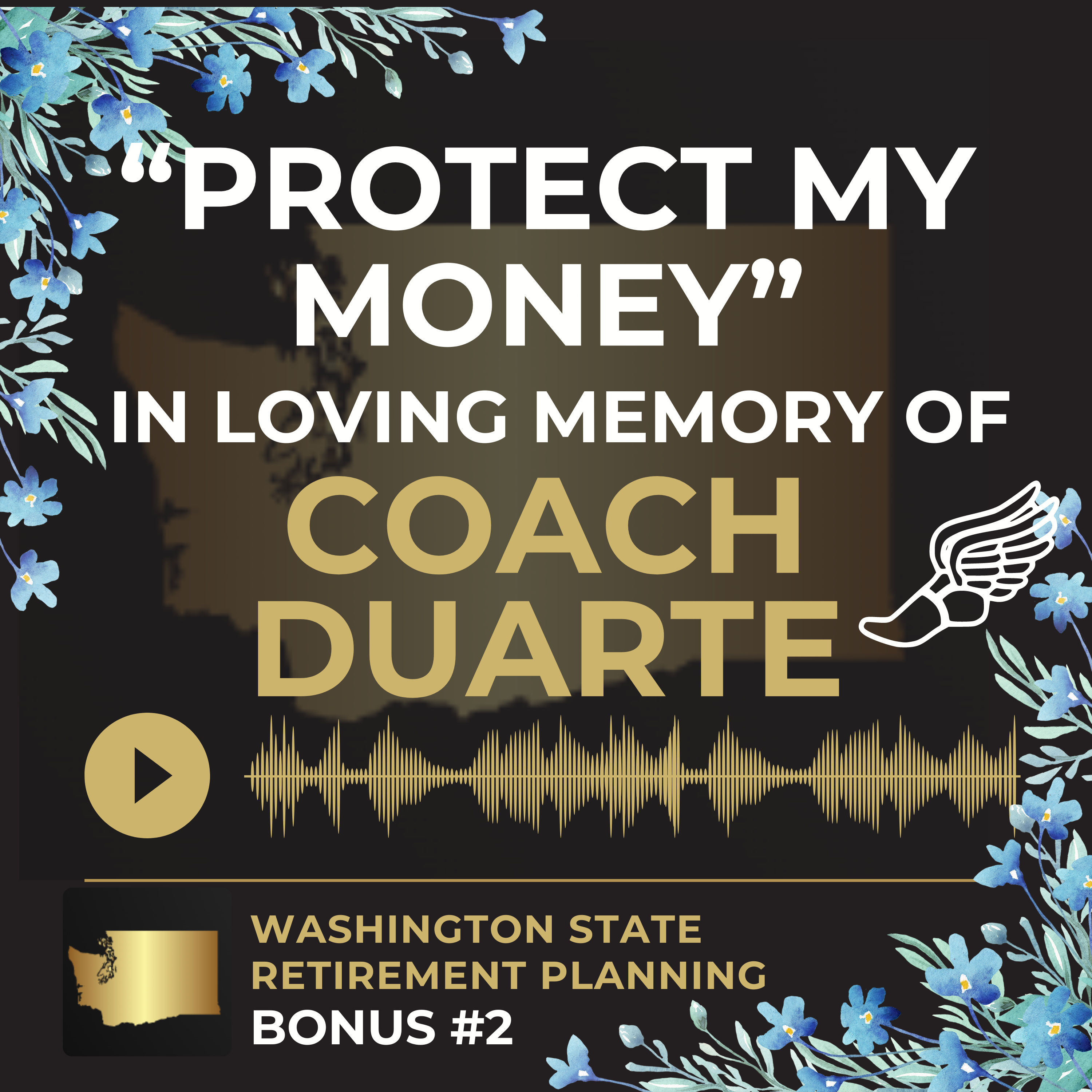 Bonus #2 -Protect My Money - In Loving Memory of Coach Duarte episode artwork
