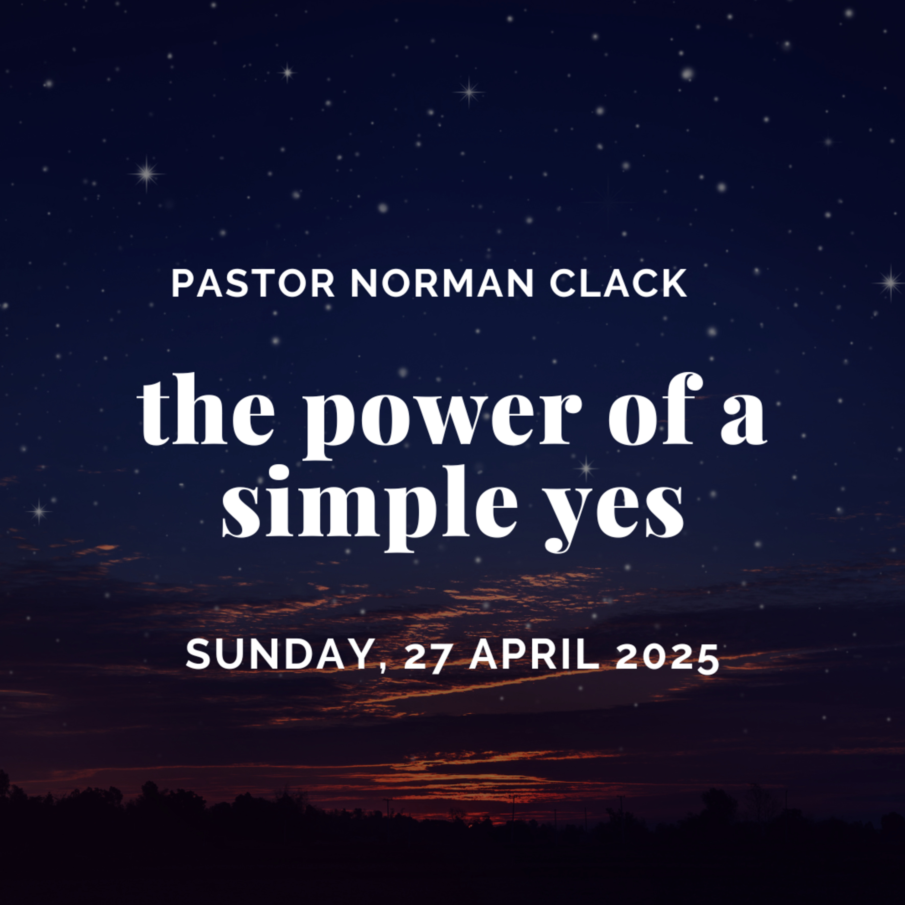 The Power of a Simple Yes! (Full Sermon) episode artwork