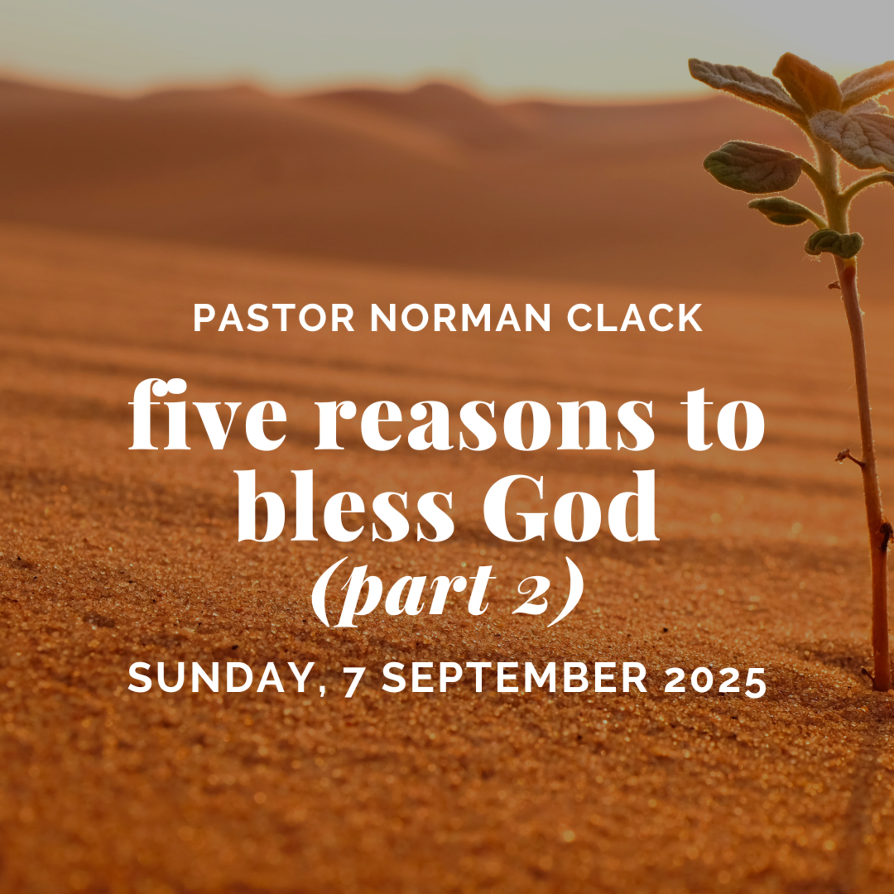 God heals all your diseases! (Five reasons to bless God Part 2) | Pastor Norman Clack | Full Sermon episode artwork